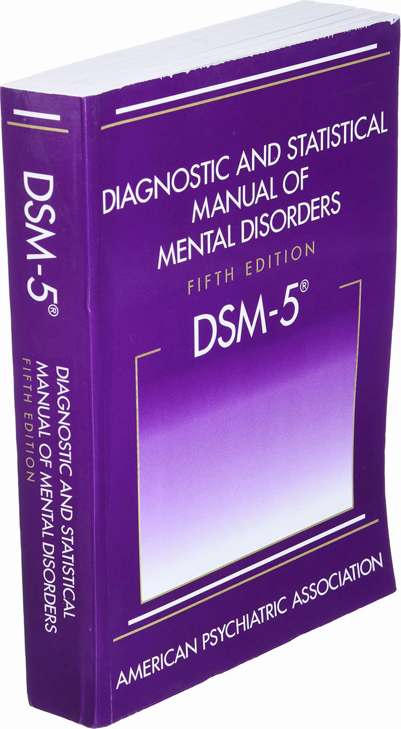 Diagnostic and Statistical Manual of Mental Disorders (DSM-5®)