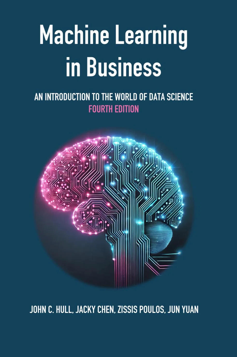 Machine Learning in Business: An Introduction to Data Science