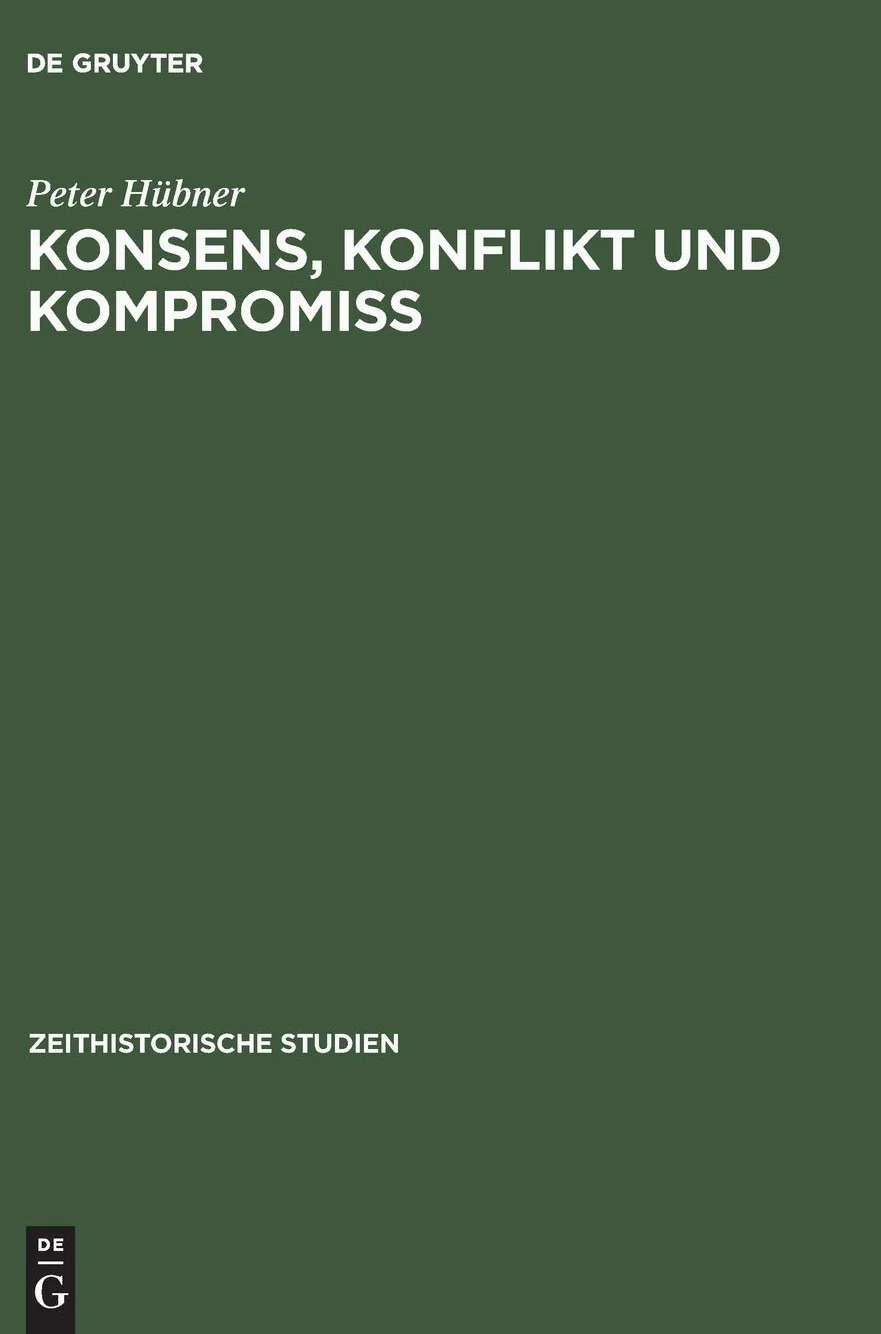 Konsens, Konflikt Und Kompromiss: Soziale Arbeiterinteressen Und Sozialpolitik in Der Sbz/DDR 1945-1970: 3
