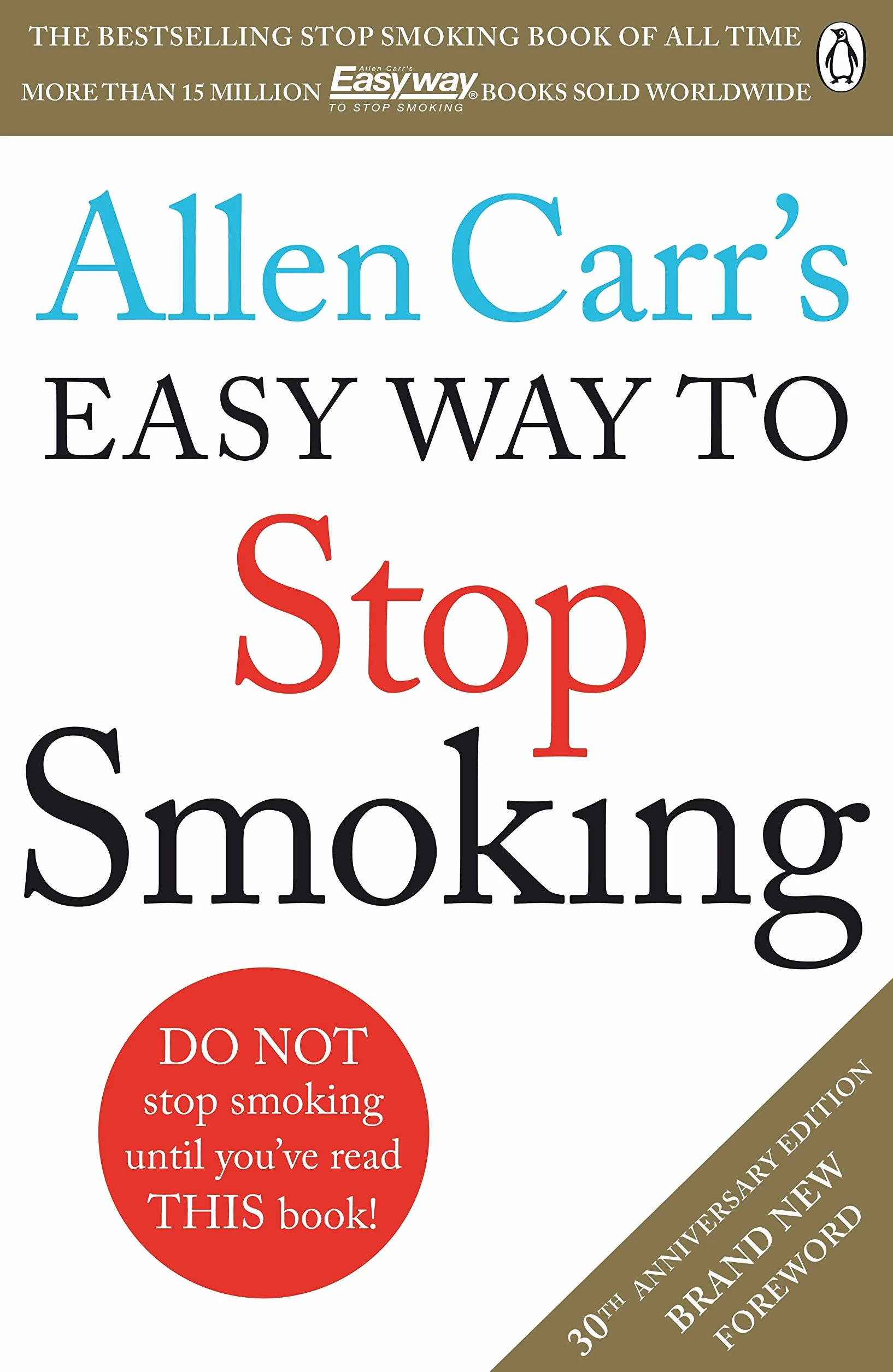 Allen Carr`s Easy Way to Stop Smoking