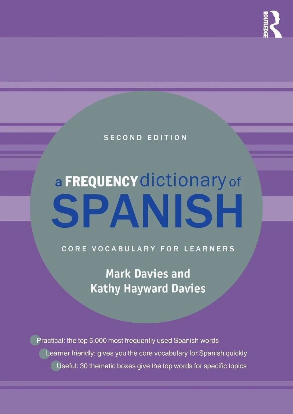 Frequency Dictionary of Spanish: Core Vocabulary for Learners