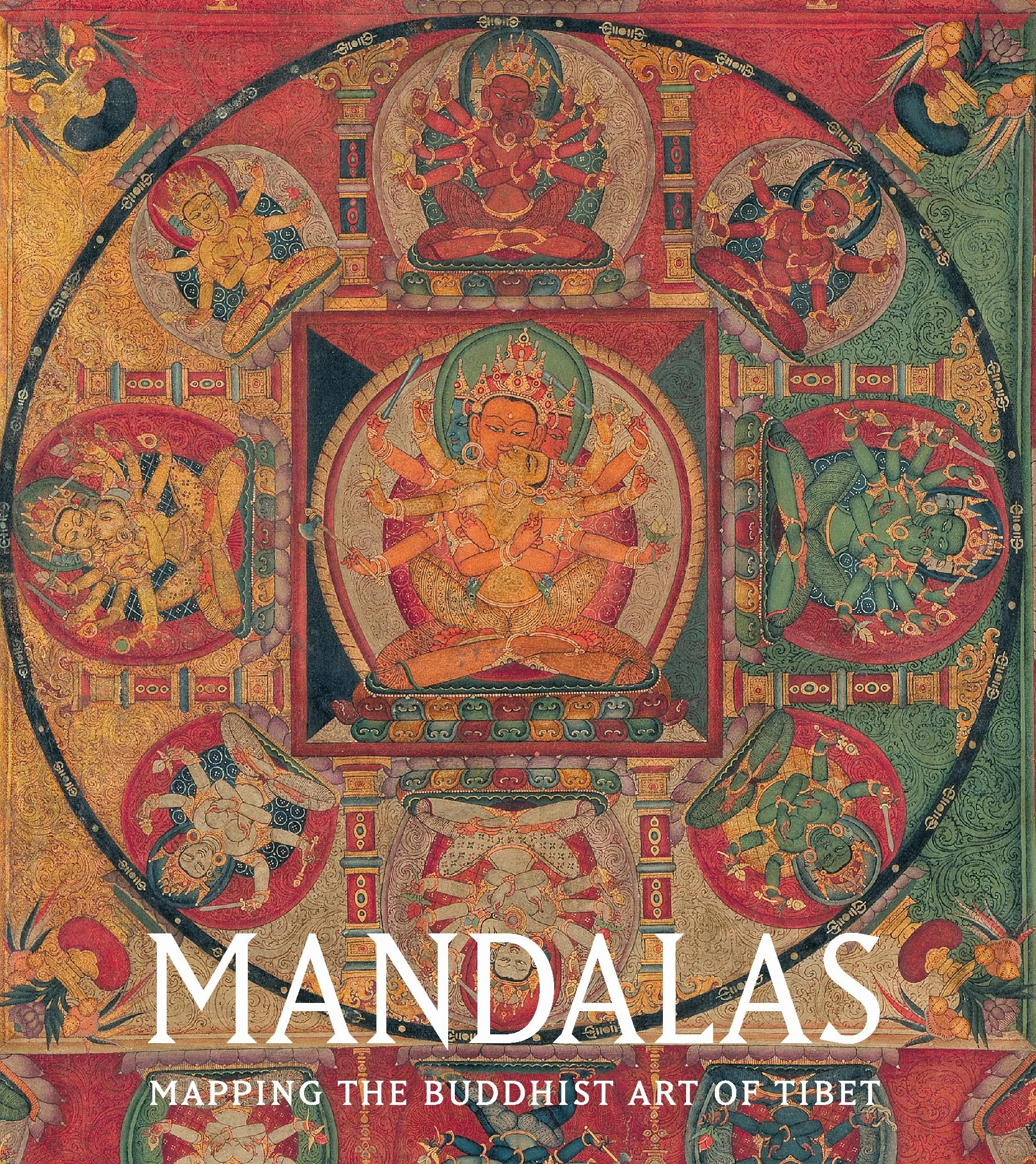 Mandalas: Mapping the Buddhist Art of Tibet
