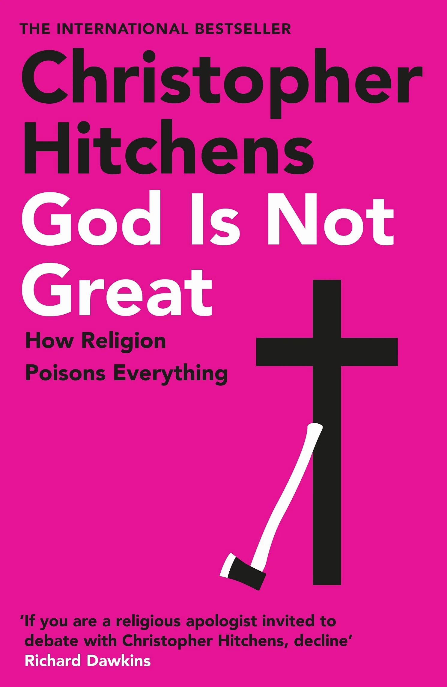God is Not Great: Christopher Hitchens: How Religion Poisons Everzthing