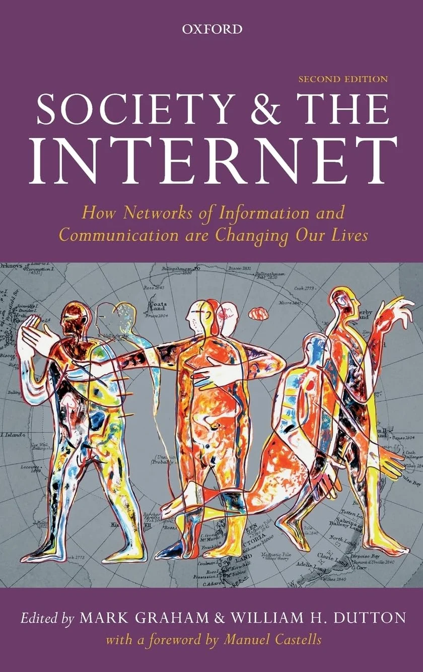 Society and the Internet: How Networks of Information and Communication Are Changing Our Lives