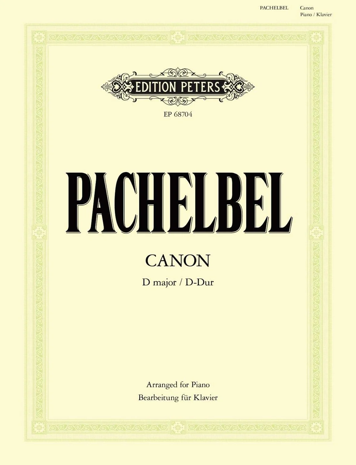 Canon D-Dur Bearbeitung für Klavier zu 2 Händen Partitur