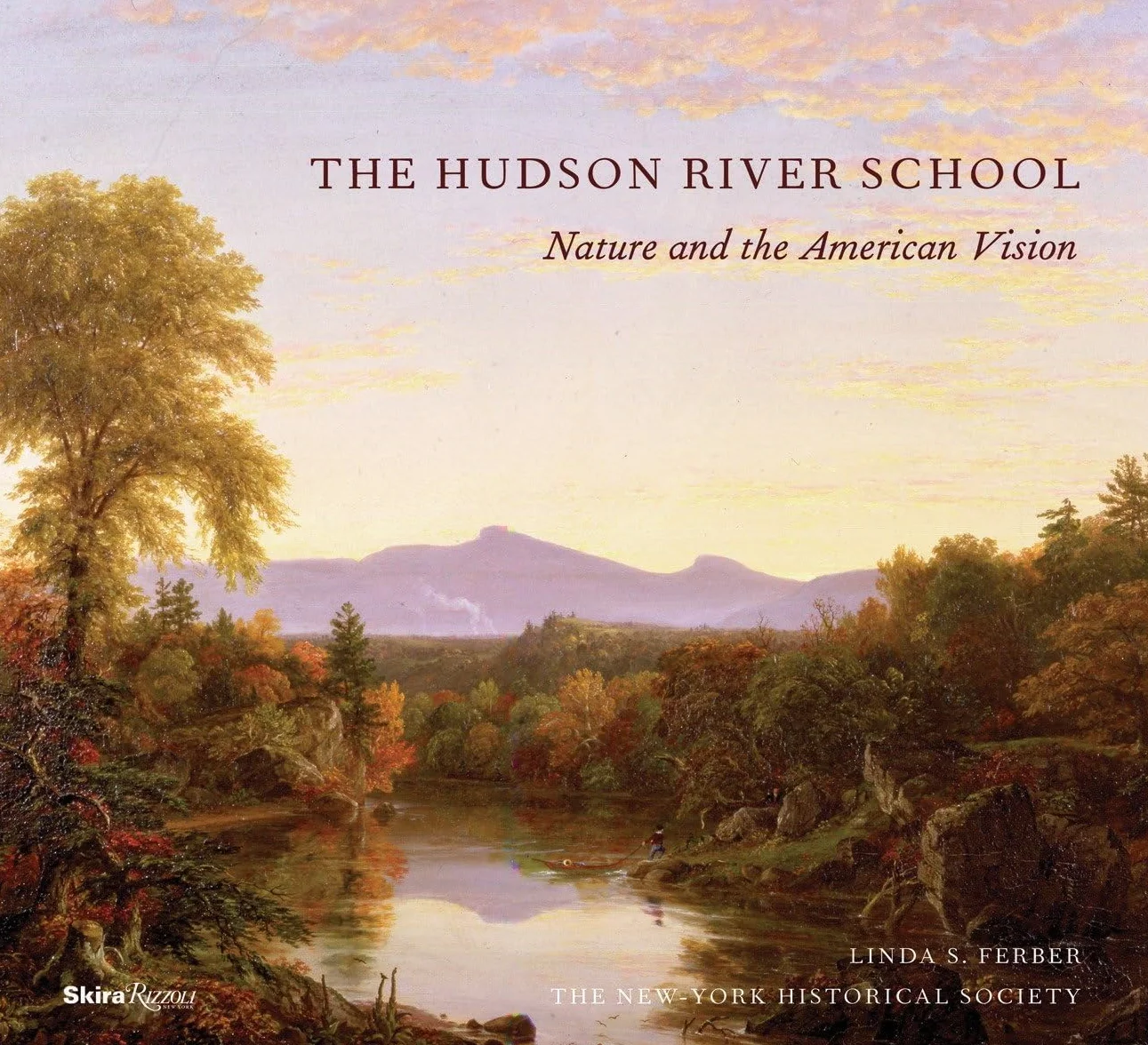 The Hudson River School: Nature and the American Vision
