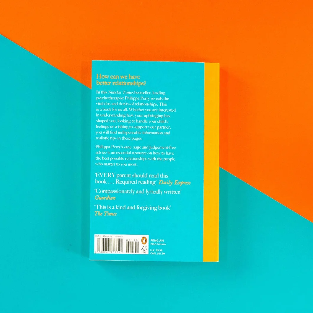 The Book You Wish Your Parents Had Read: And Your Children Will Be Glad That You Did