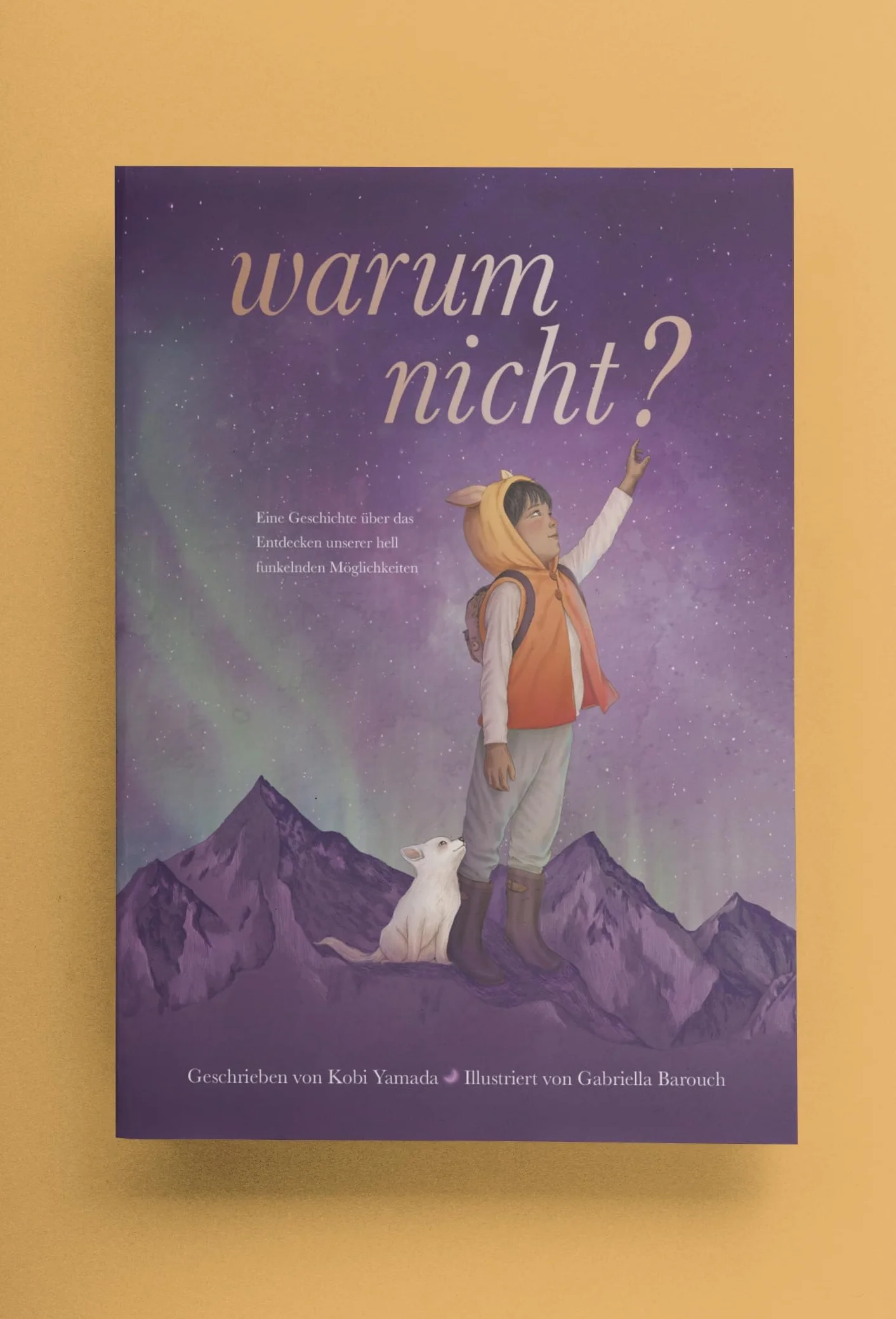 Warum nicht? - Eine Geschichte über das Entdecken hell funkelnder Möglichkeiten: Kinderbuch vom Vielleicht Bestseller-Duo