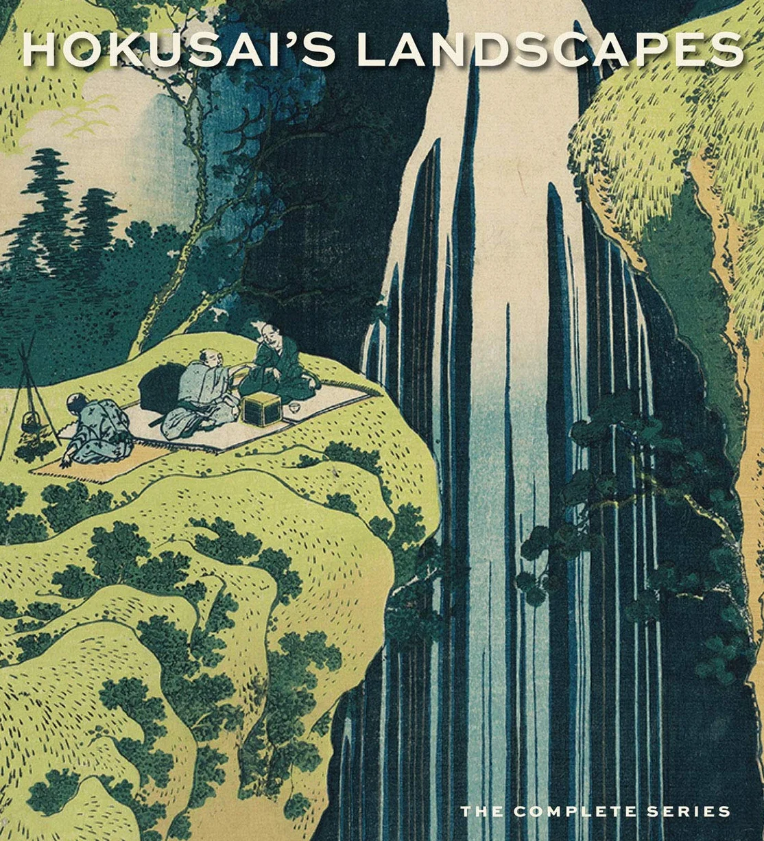 Hokusai's Landscapes The Complete Series /anglais