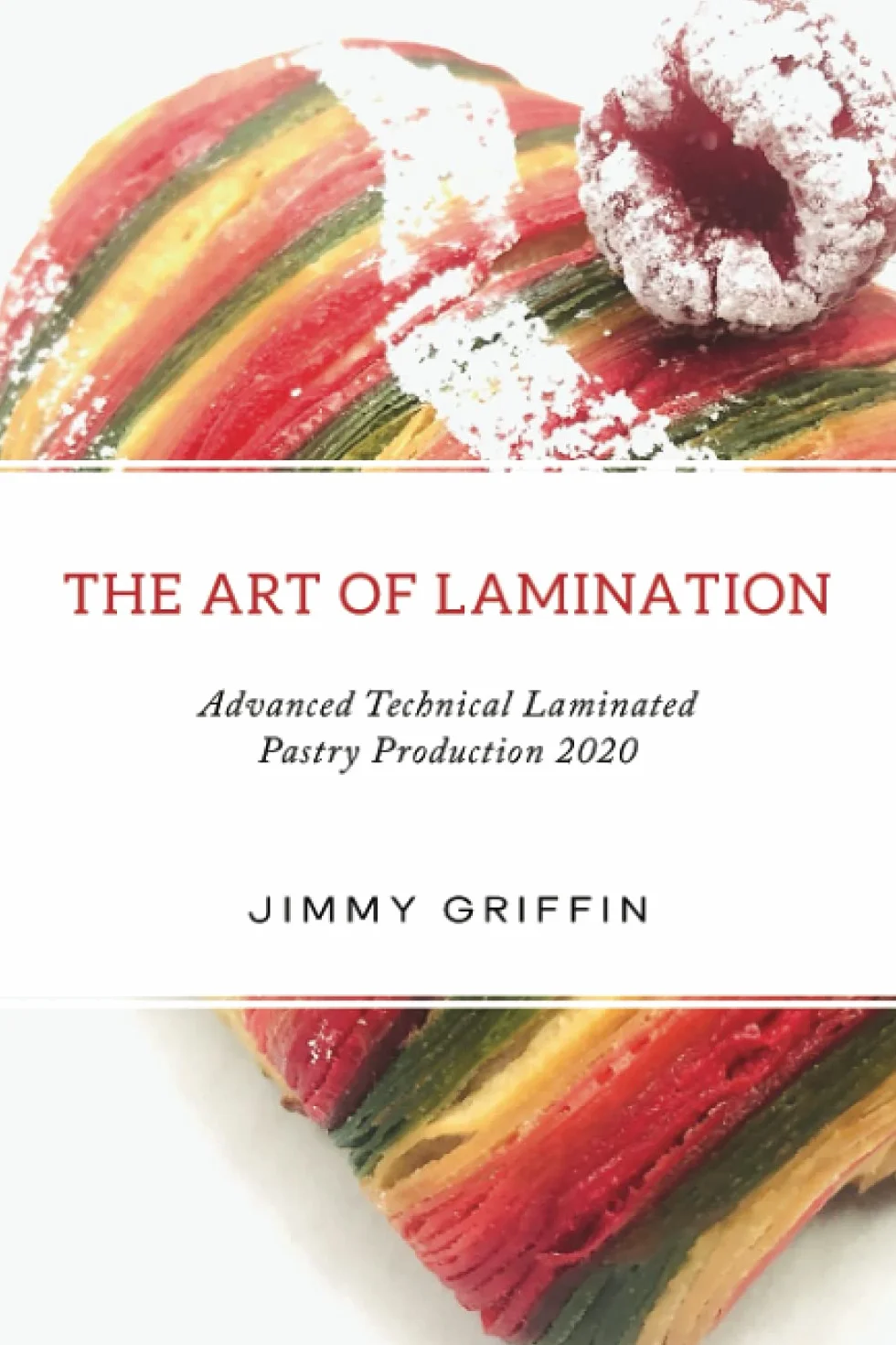 Advanced Technical Laminated Pastry Production 2020