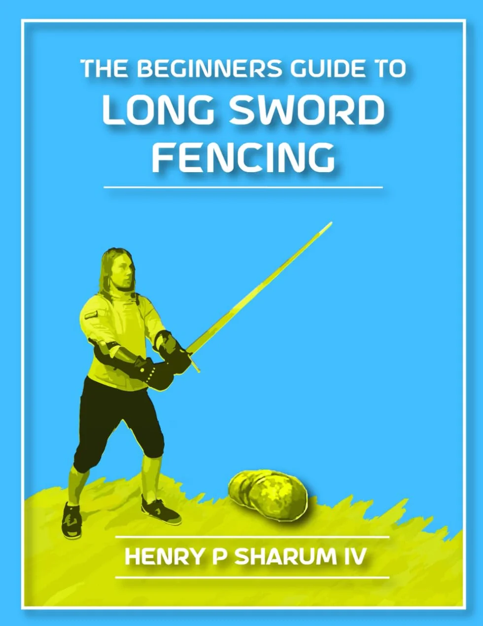Longsword Fencing Guide for Beginners
