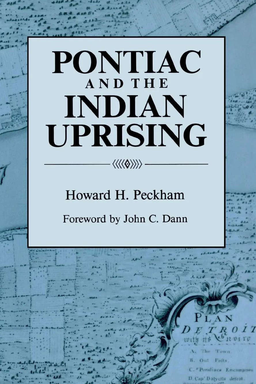Pontiac and the Indian Uprising