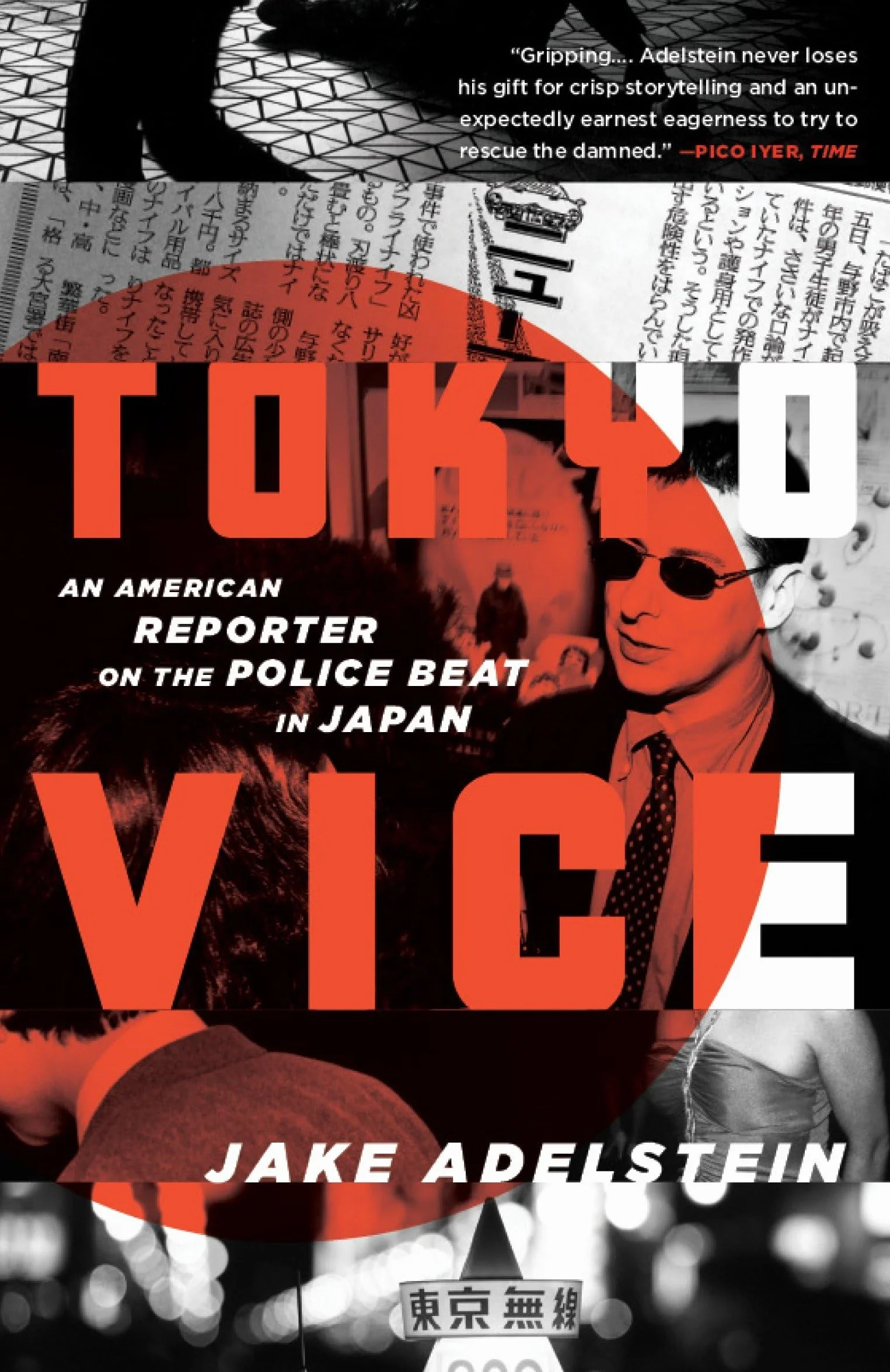 Tokyo Vice: An American Reporter on the Police Beat in Japan