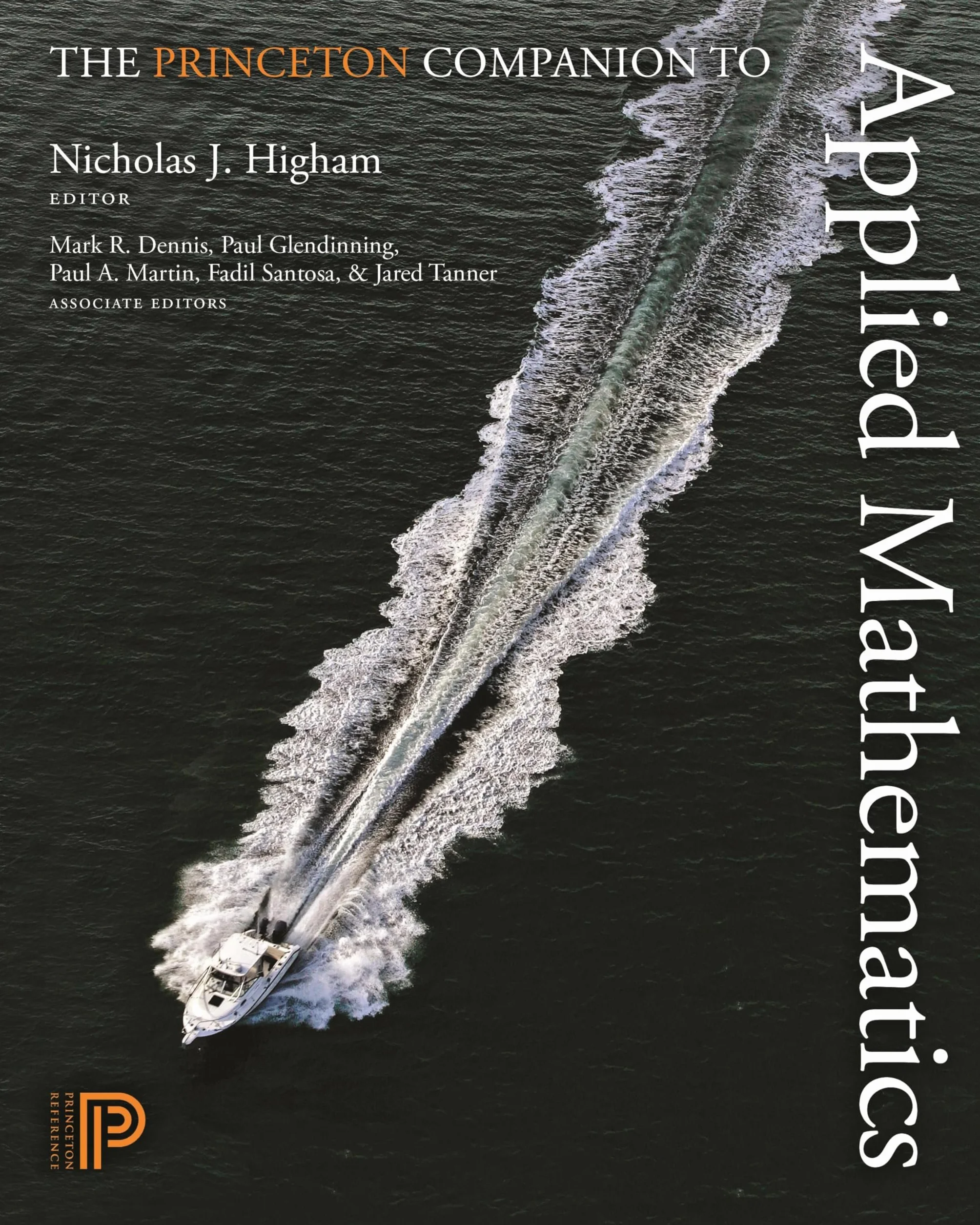 The Princeton Companion to Applied Mathematics