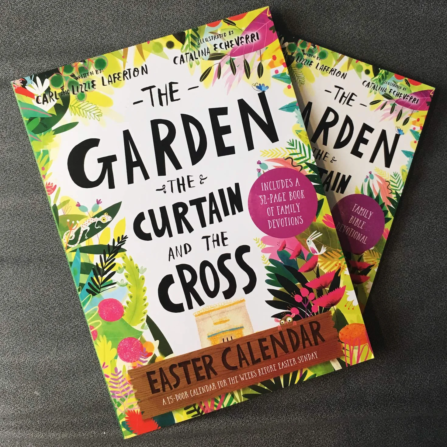The Garden, the Curtain and the Cross Easter Calendar: Family Devotional with 15-Door Calendar