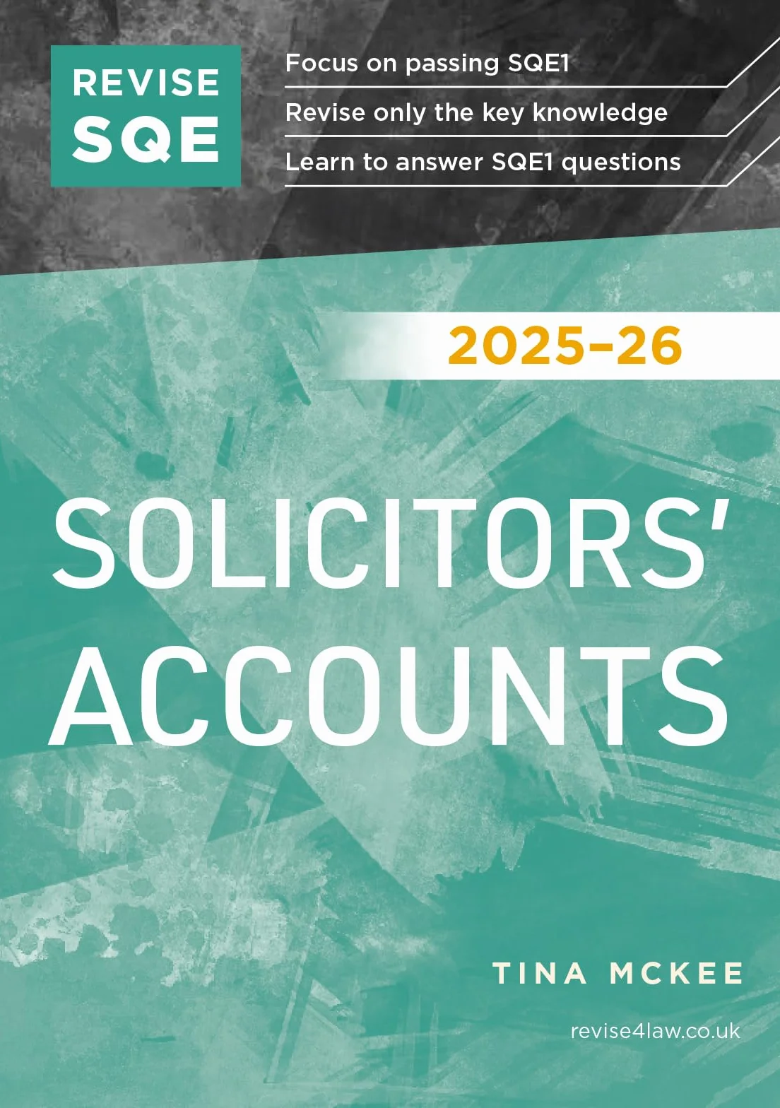 Revise SQE Solicitors' Accounts 2025-26: SQE1 Revision Guide