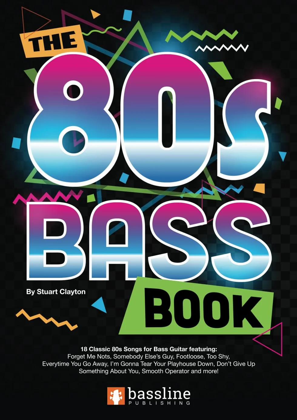 The 80s Bass Book