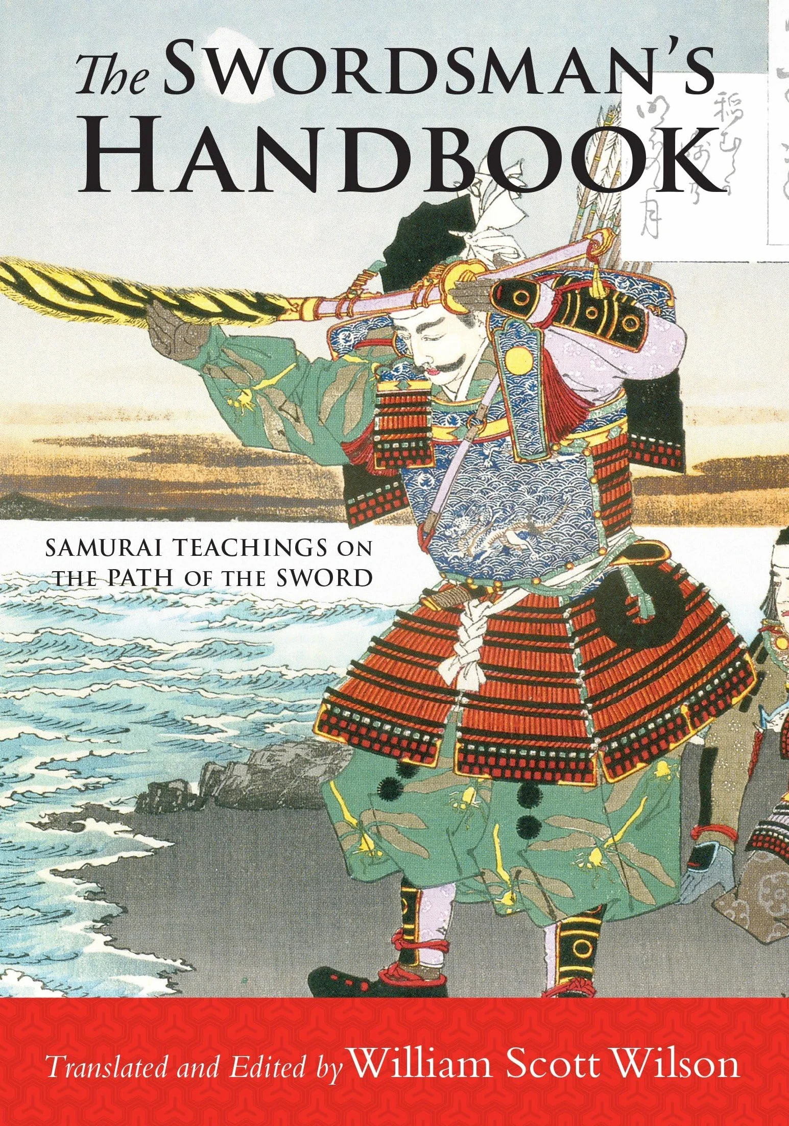 The Swordsman's Handbook: Samurai Teachings on the Path of the Sword