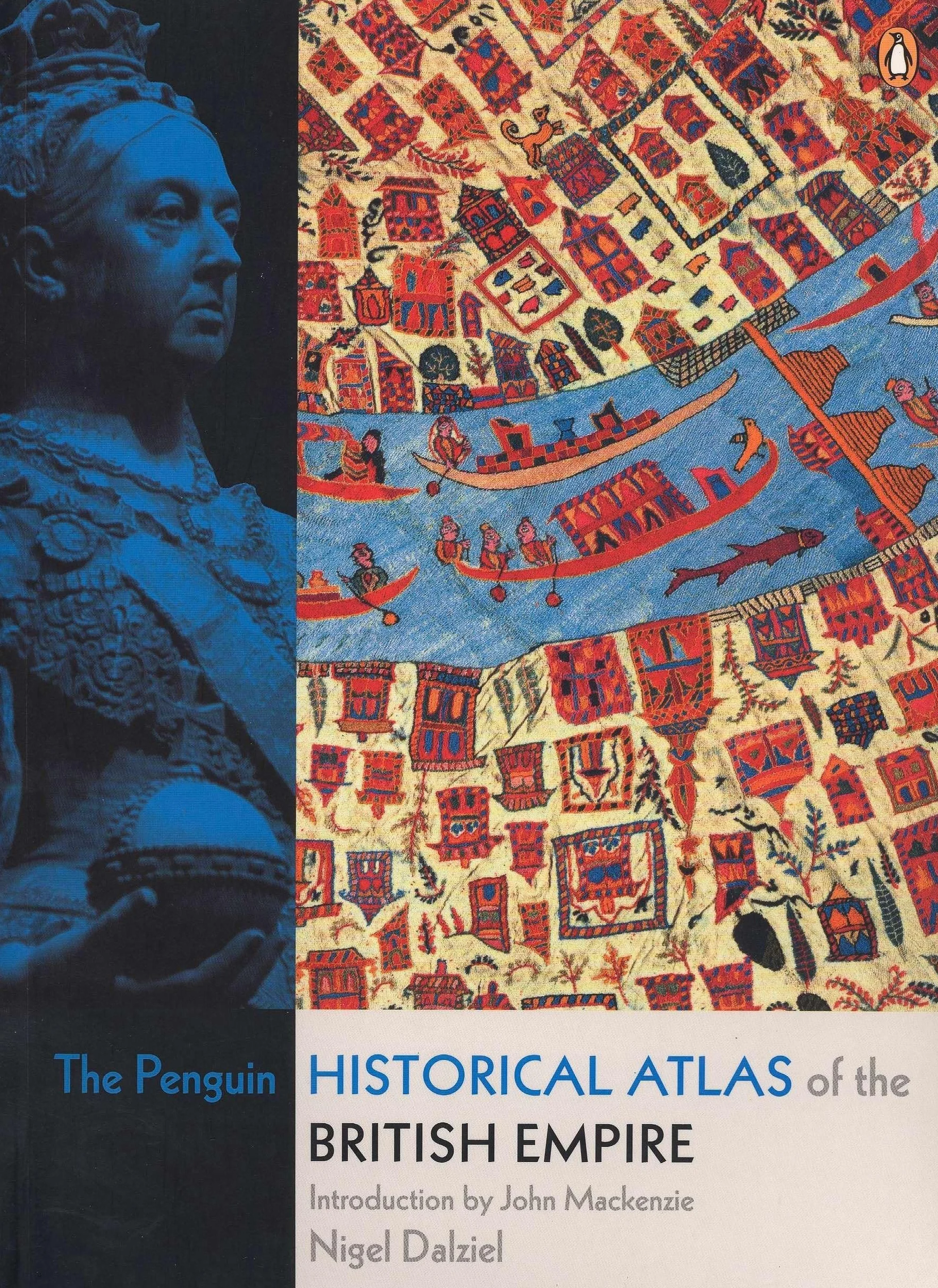 The Penguin Historical Atlas of the British Empire