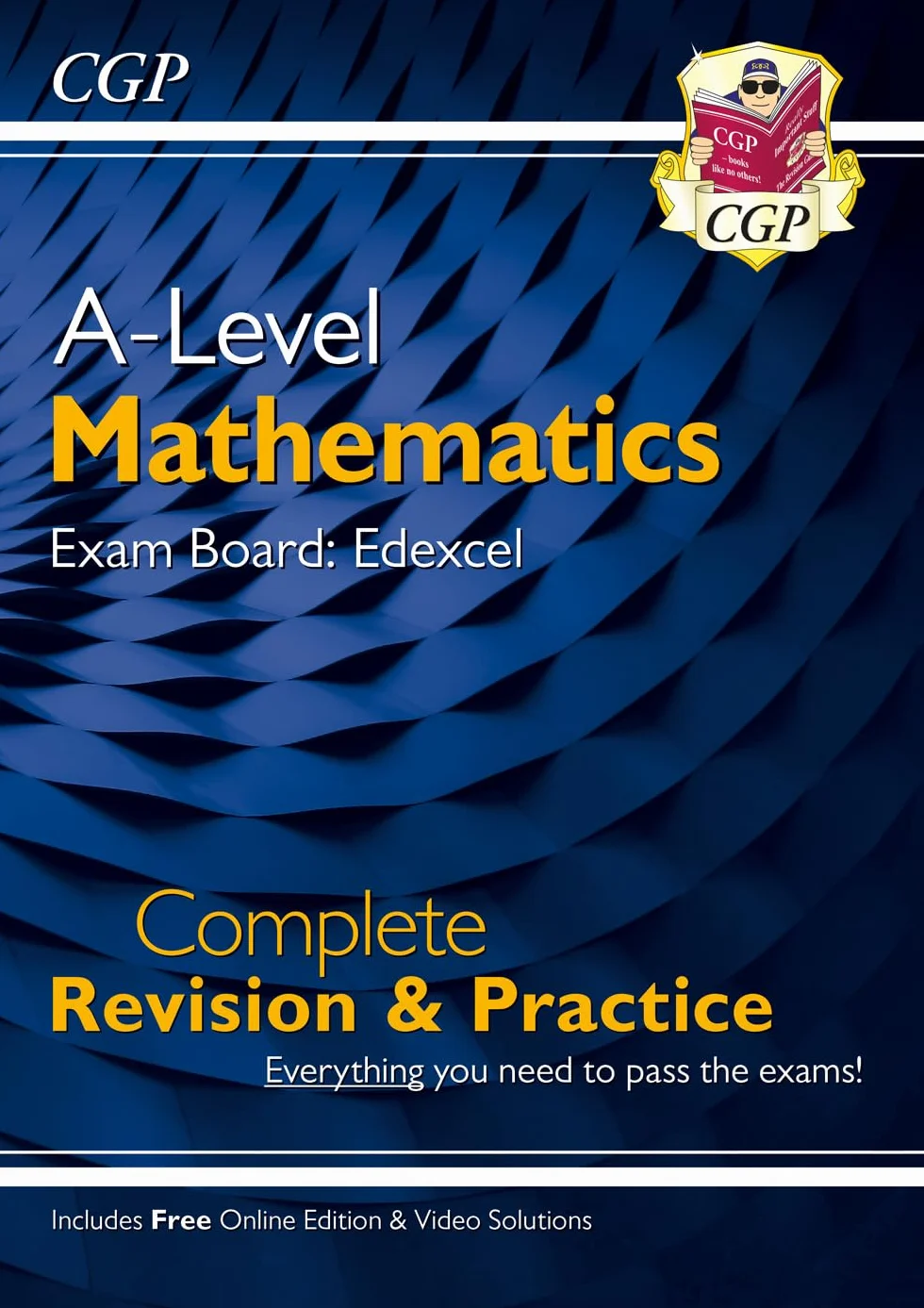 A-Level Maths Edexcel Complete Revision & Practice (with Online Edition & Video Solutions)