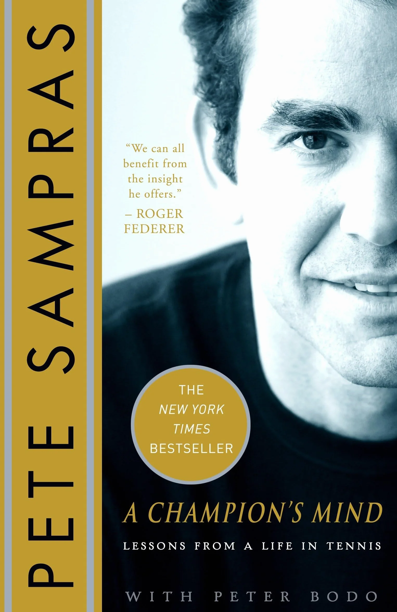 A Champion's Mind: Lessons from a Life in Tennis