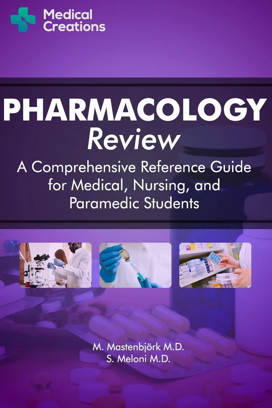 Pharmacology Review: Comprehensive Reference Guide for Medical & Nursing Students