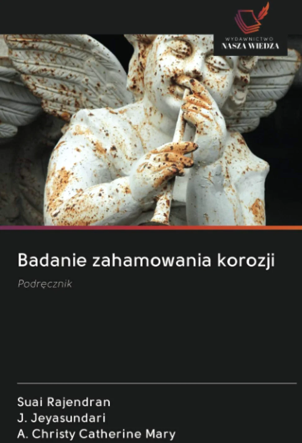 Badanie zahamowania korozji: Podr¿cznik