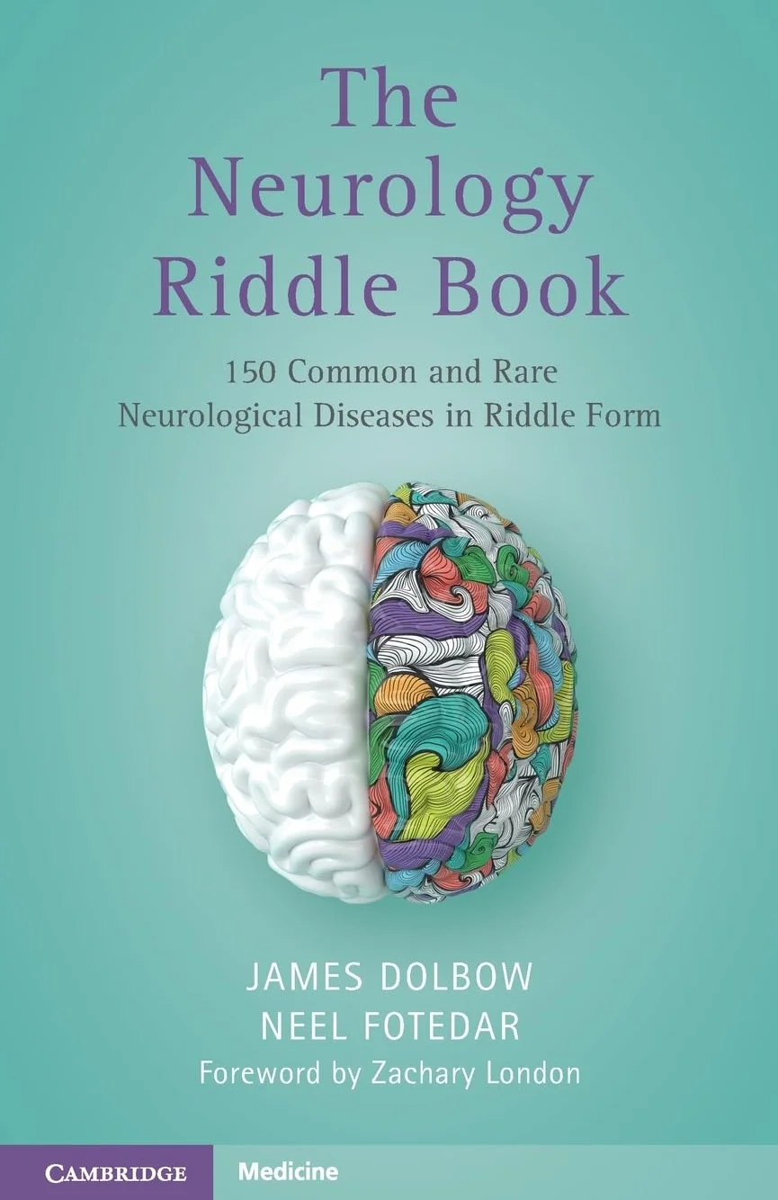 The Neurology Riddle Book: 150 Common and Rare Neurological Diseases in Riddle Form