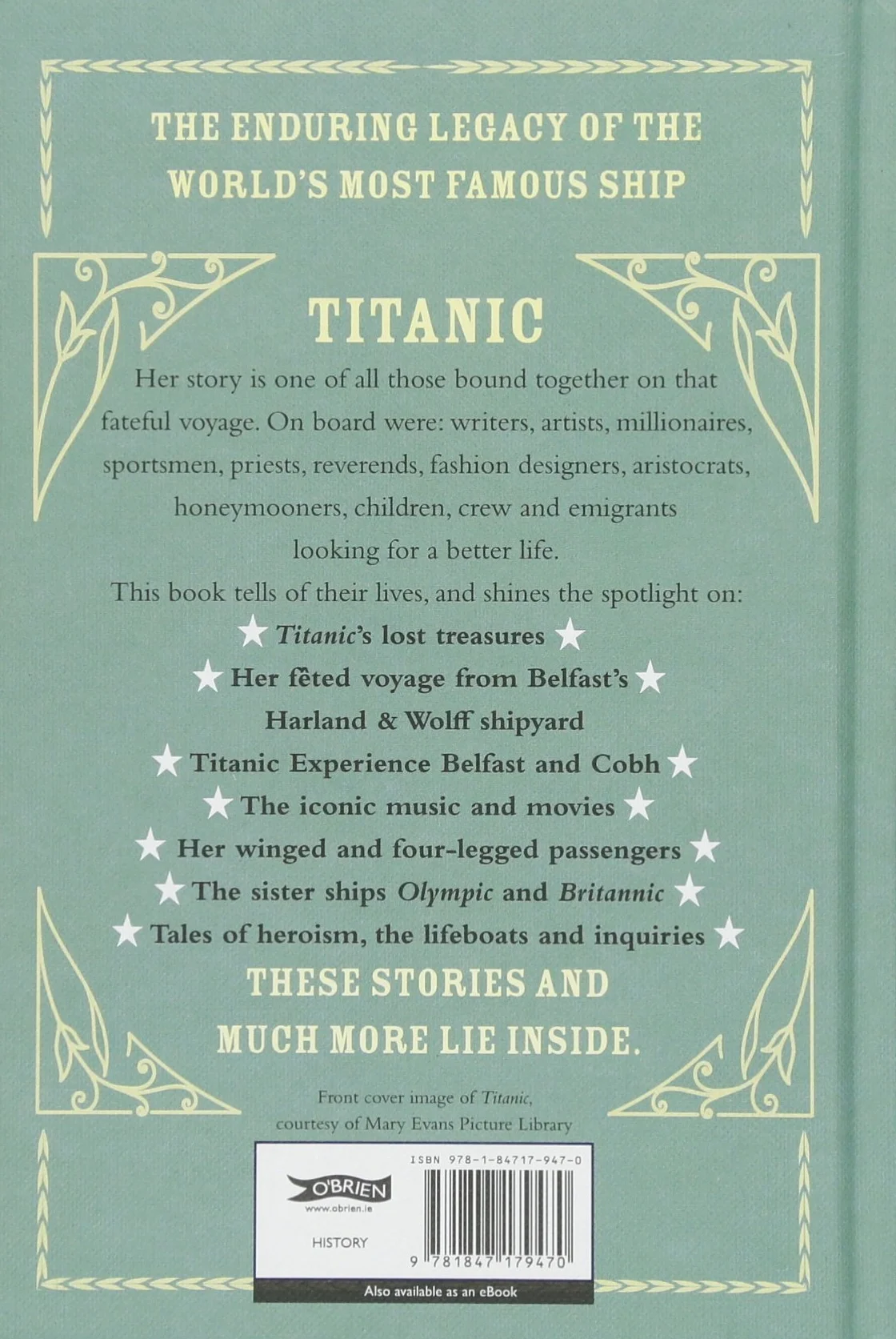 Titanic: True Stories of Her Passengers, Crew and Legacy