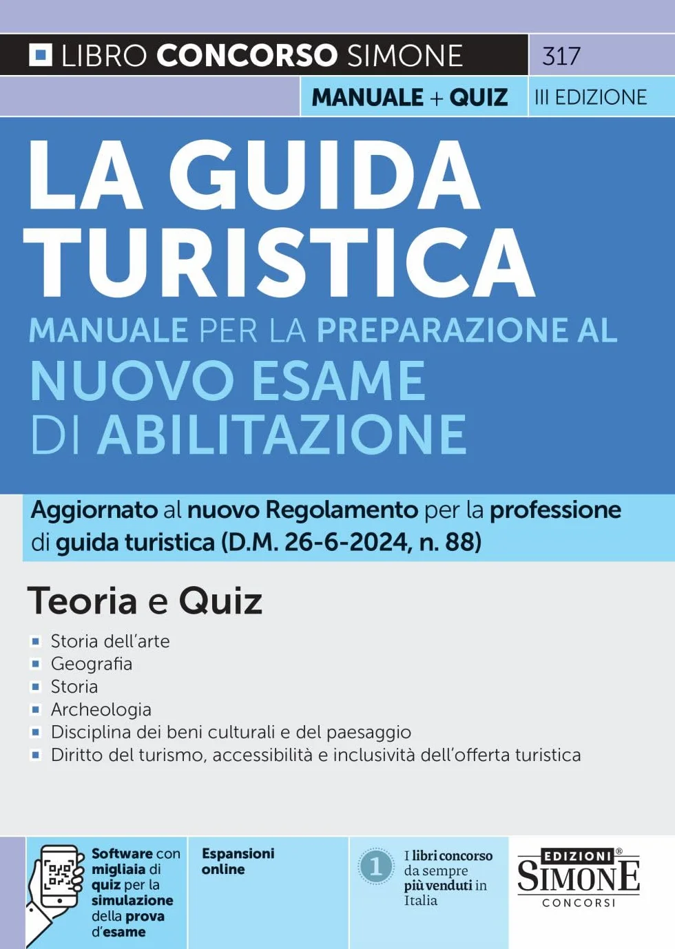 La guida turistica. Manuale completo per la preparazione all'esame di abilitazione. Teoria e quiz. Con espansione online. Con software di simulazione