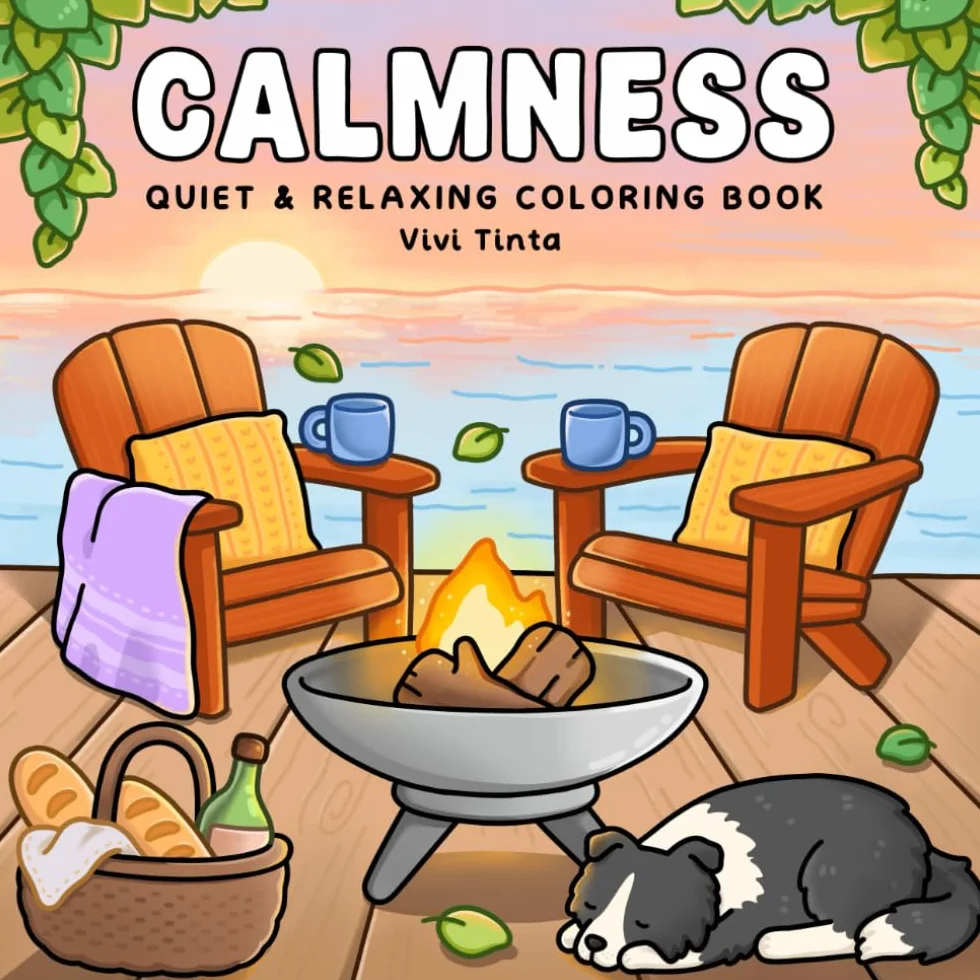 Calmness: Quiet and Relaxing Coloring Book for Adults & Teens Featuring Cozy Corners, Peaceful Scenes and Familiar Places