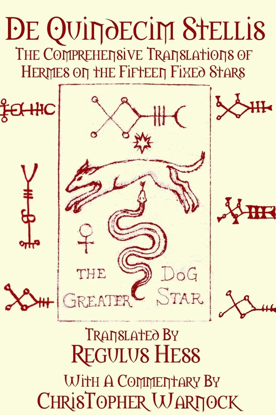 Hermes De Quindecim Stellis: Translations of the Fifteen Fixed Stars