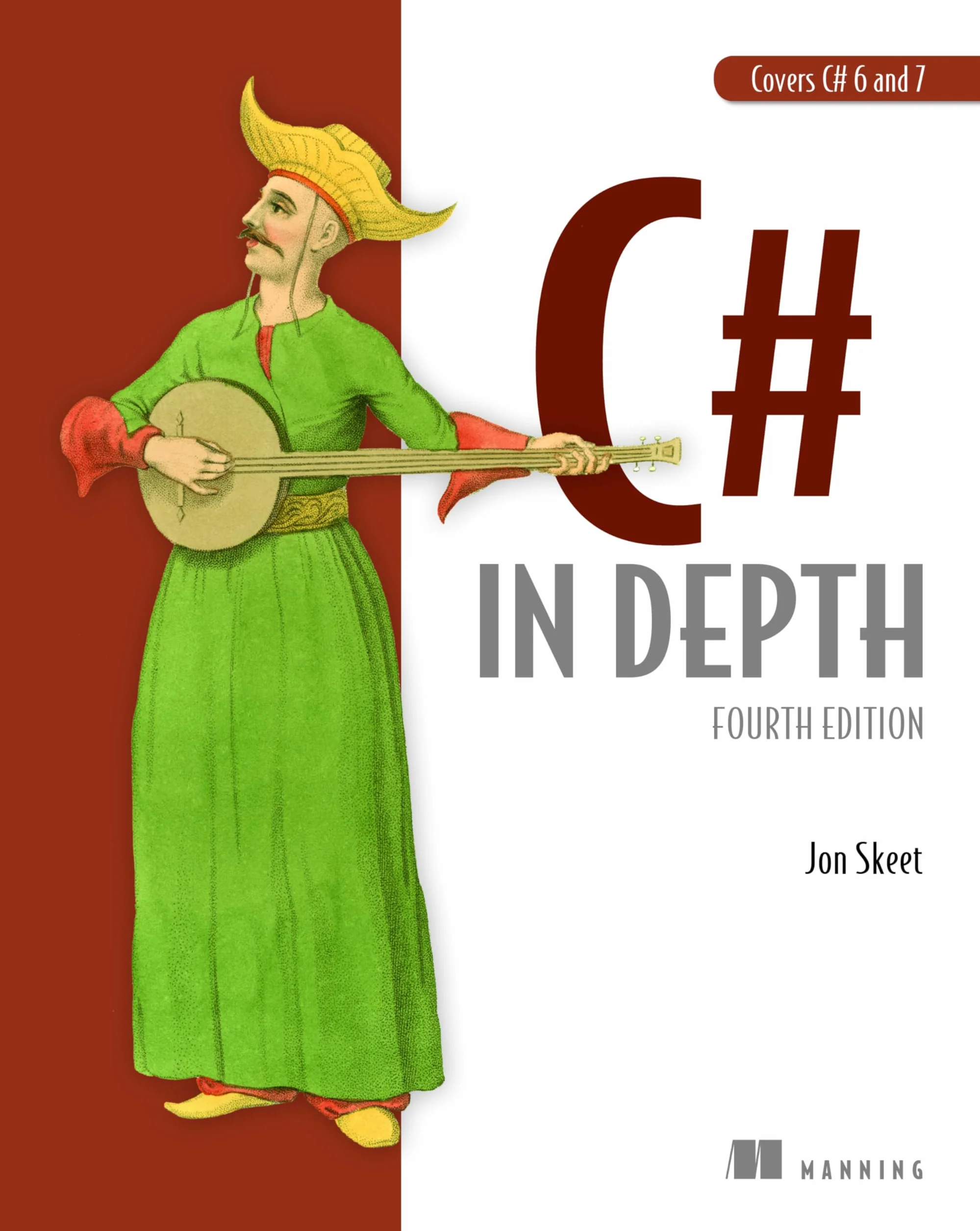 C# in Depth Fourth Edition