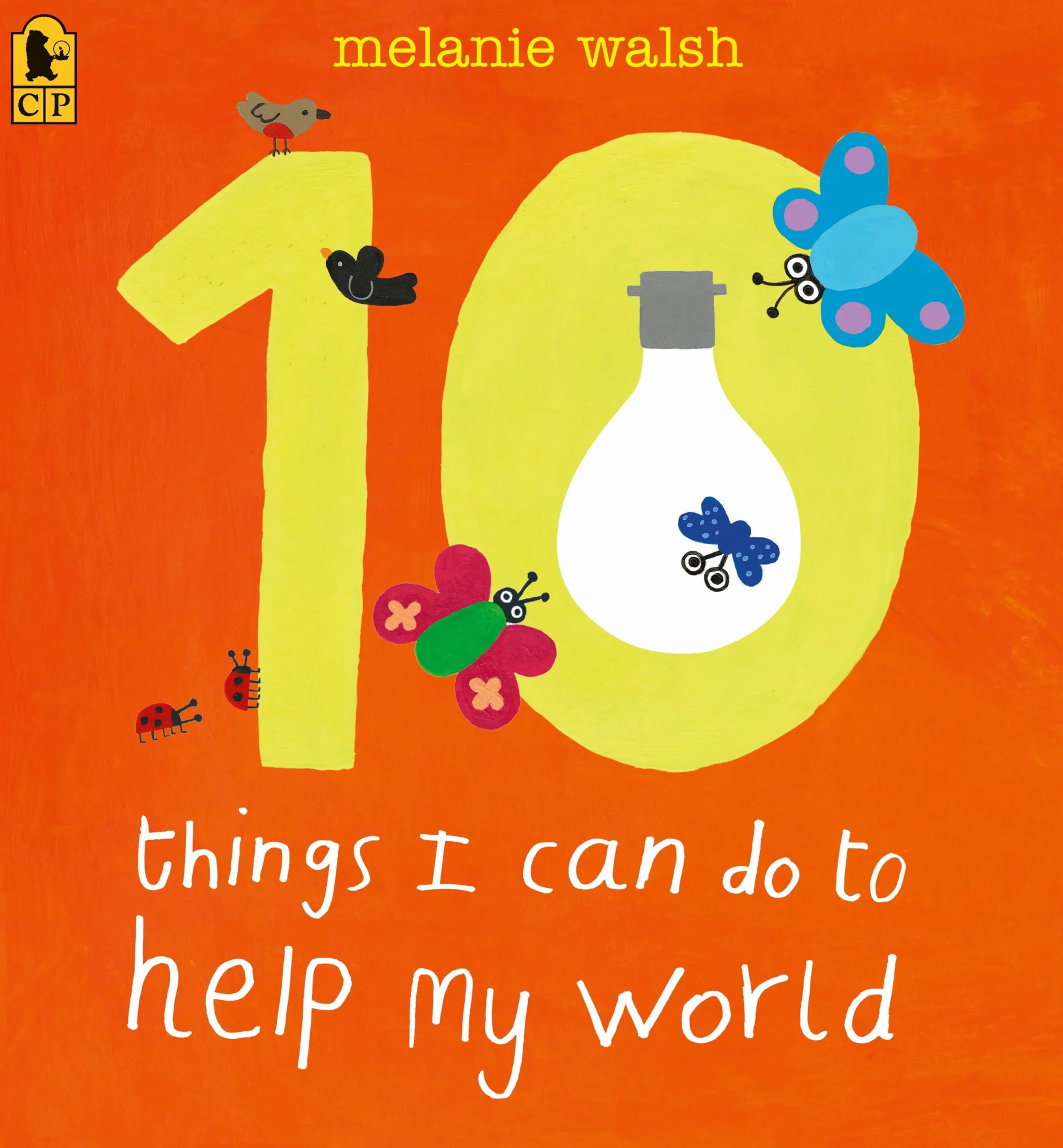 10 Things I Can Do to Help My World