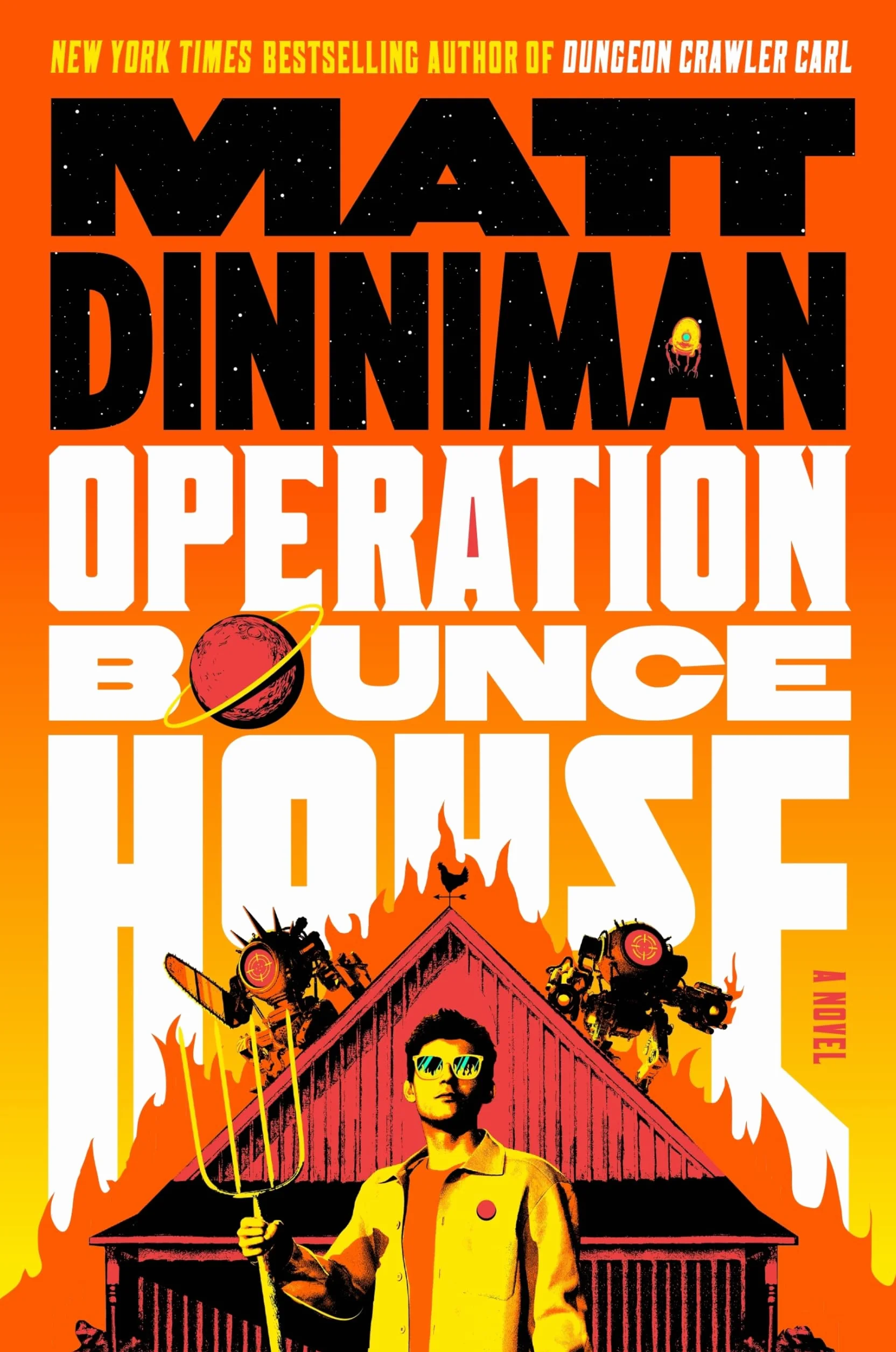 Operation Bounce House: THE EPIC AND FAST-PACED NOVEL FROM THE MILLION COPY BESTSELLING AUTHOR OF SMASH-HIT DUNGEON CRAWLER CARL