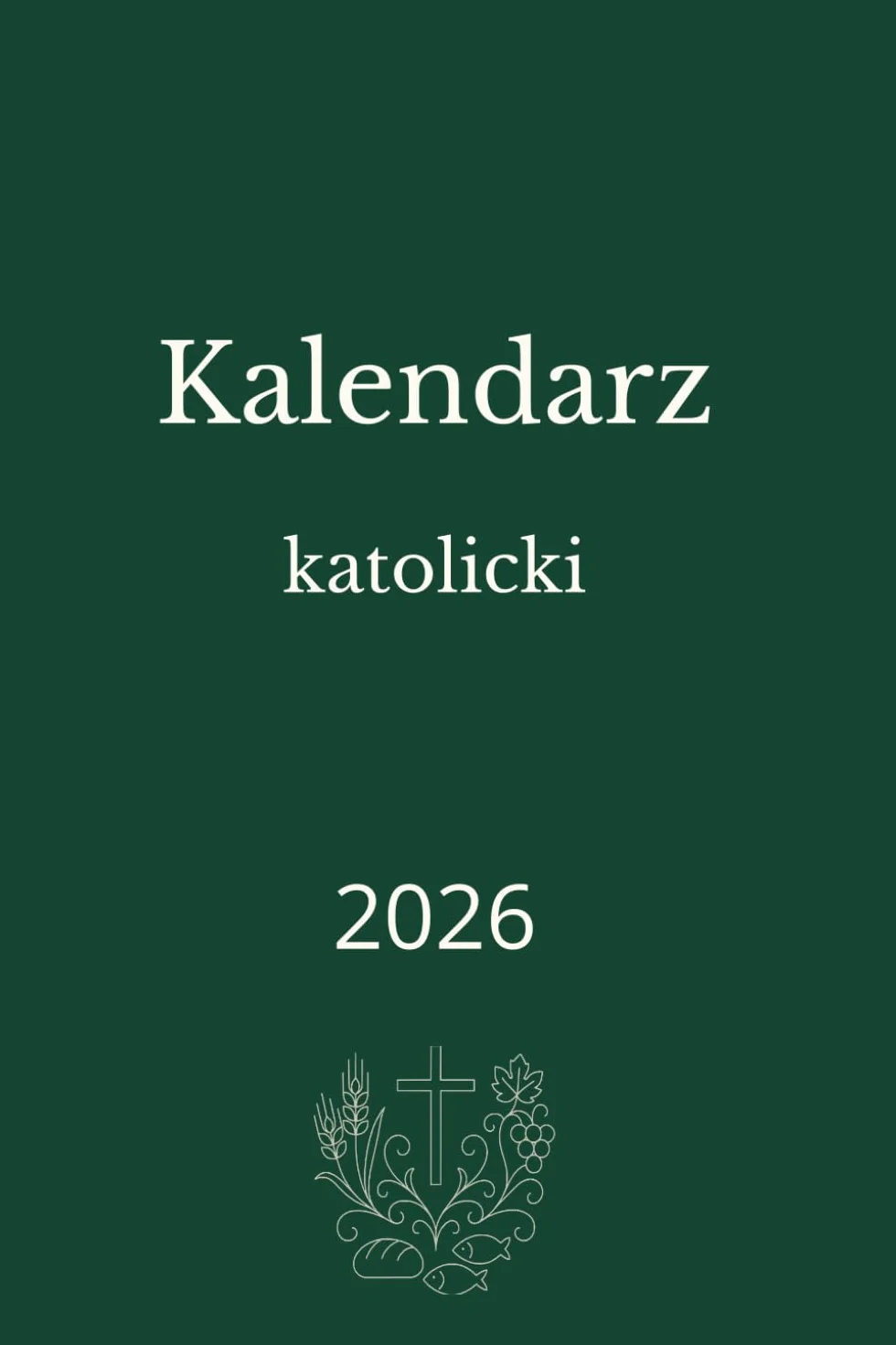 Katolicki Kalendarz Książkowy 2026