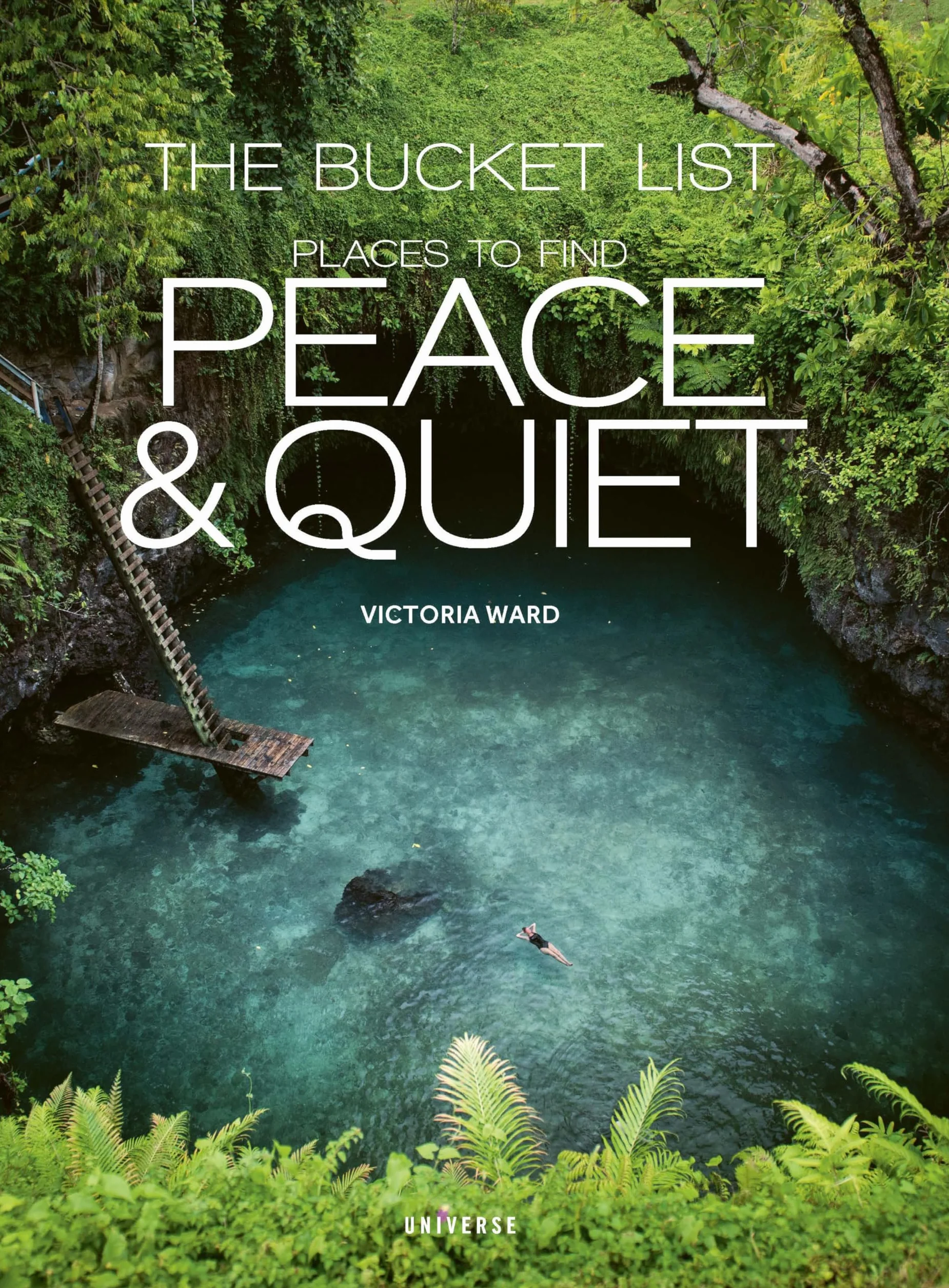 The Bucket List: Places to Find Peace and Quiet