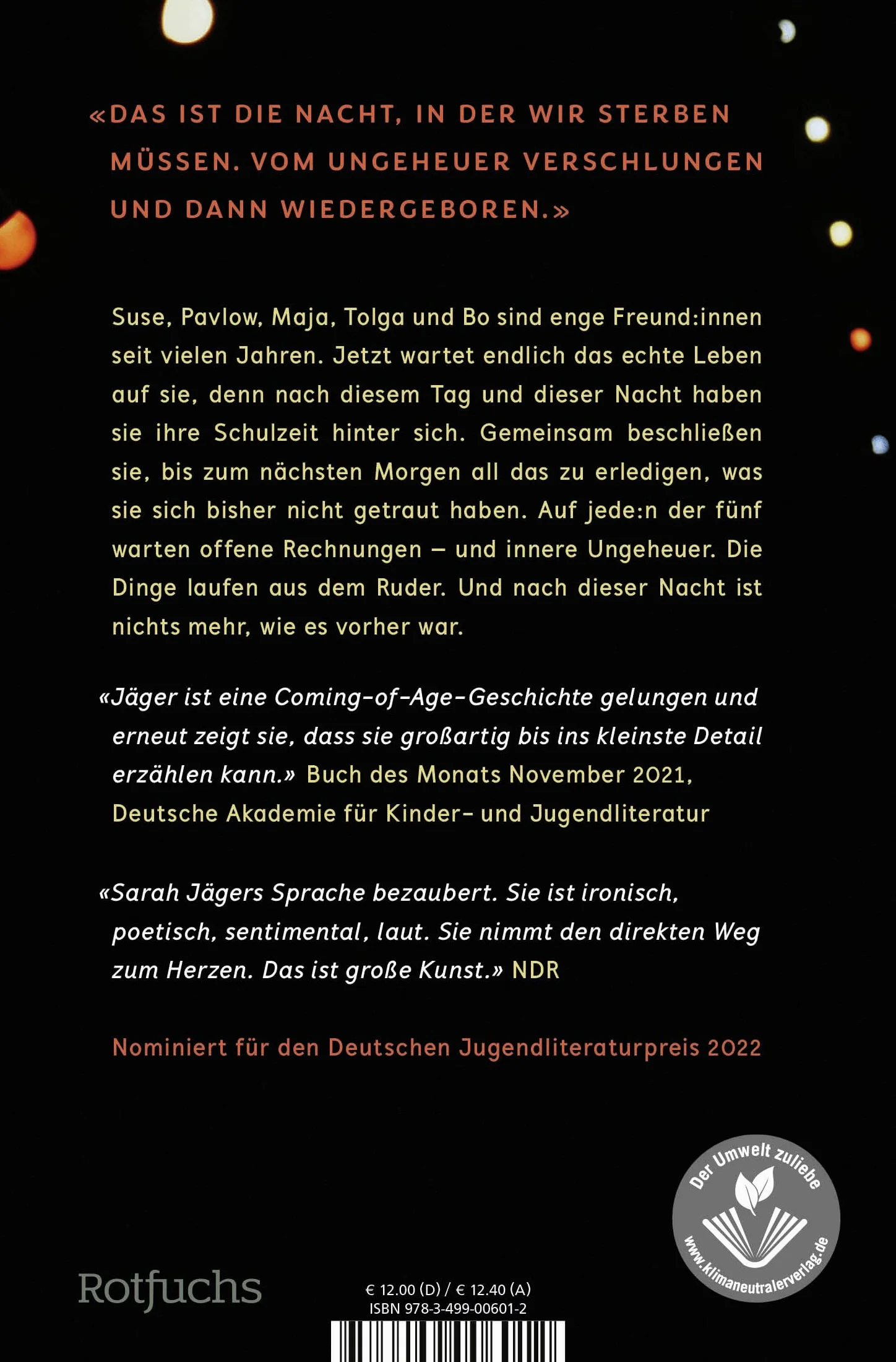 Die Nacht so groß wie wir: Jugendroman Für Leserinnen ab 14 Jahren