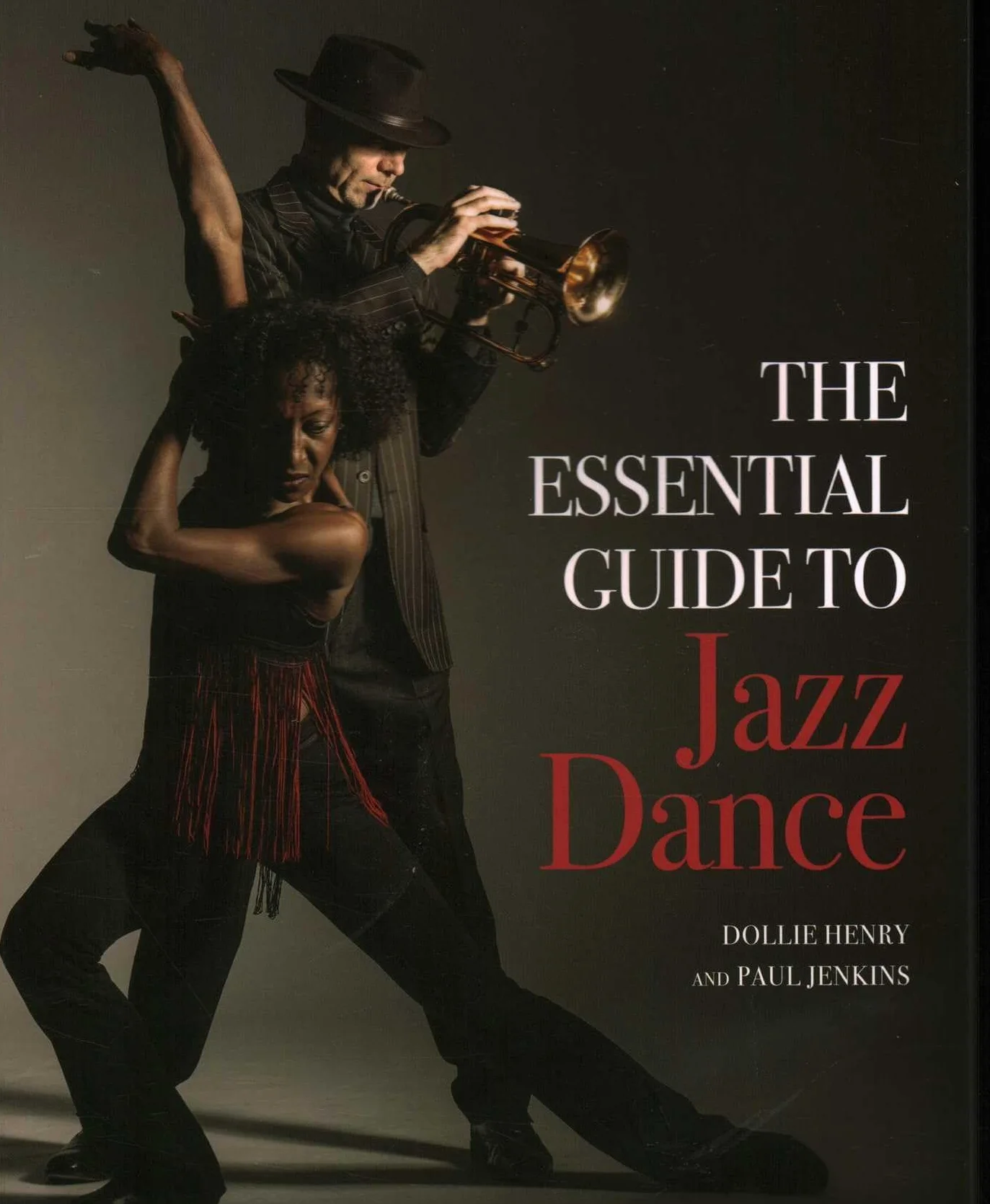The Essential Guide to Jazz Dance