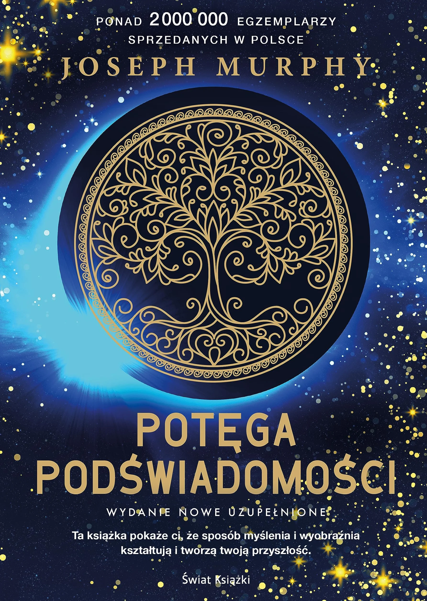 POTĘGA PODŚWIADOMOŚCI NOWE WYDANIE UZUPEŁNIONE