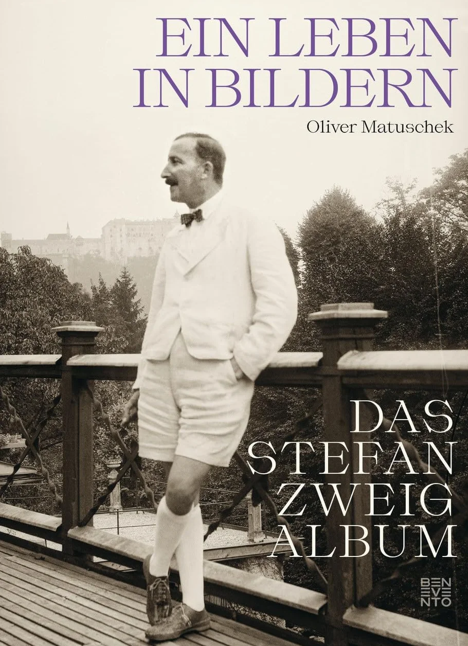 Das Stefan Zweig Album: Ein Leben in Bildern