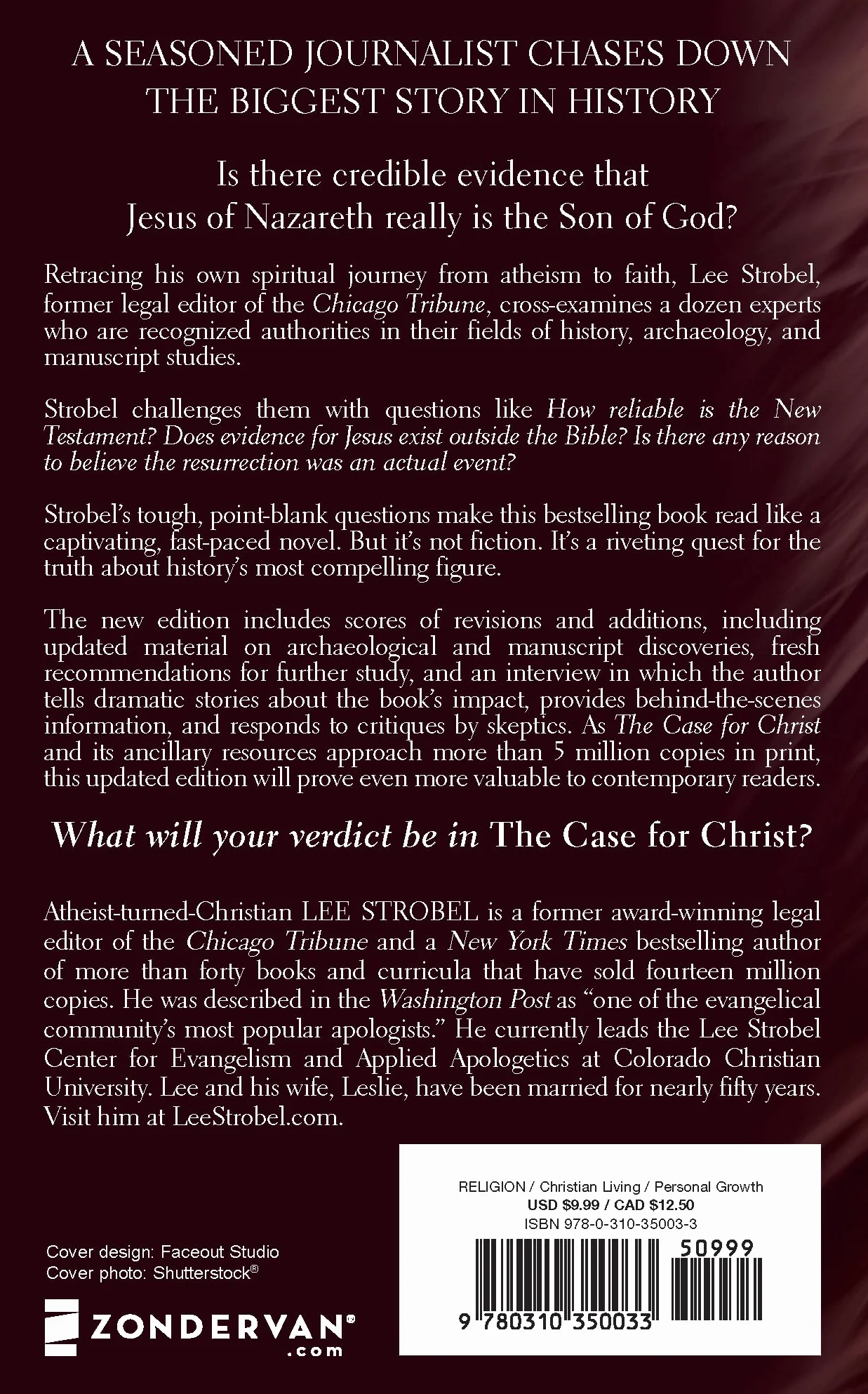 The Case for Christ: A Journalist's Investigation of the Evidence for Jesus
