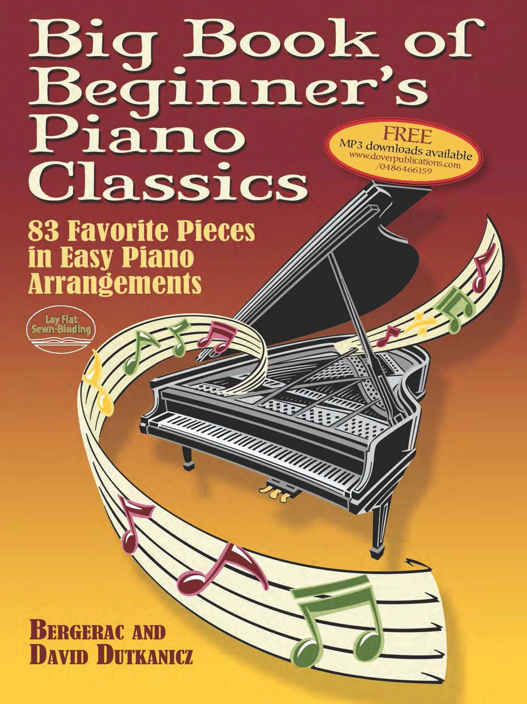 Big Book of Beginner's Piano Classics: 83 Favorite Pieces in Easy Piano Arrangements