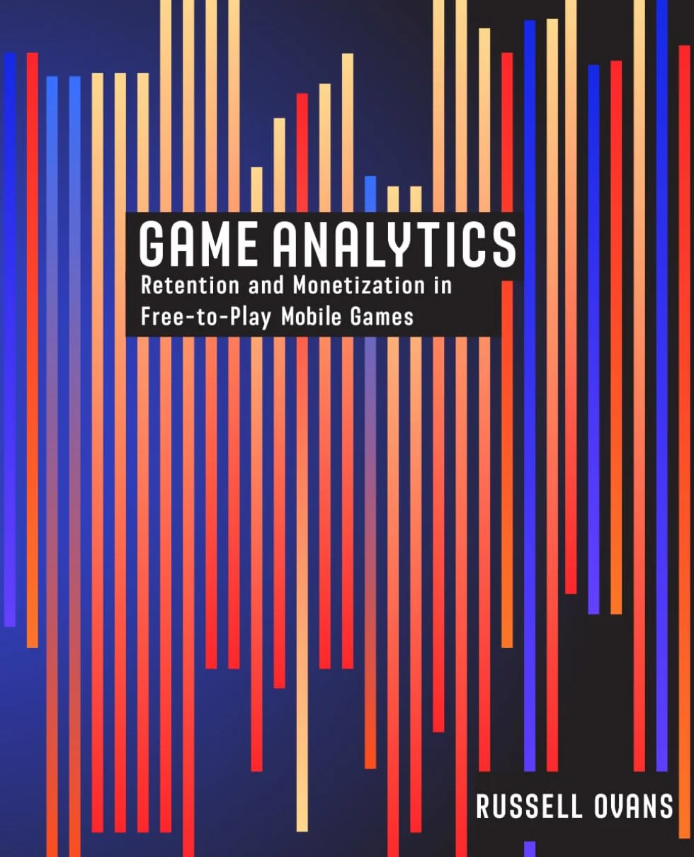 Game Analytics: Retention and Monetization in Free-to-Play Mobile Games
