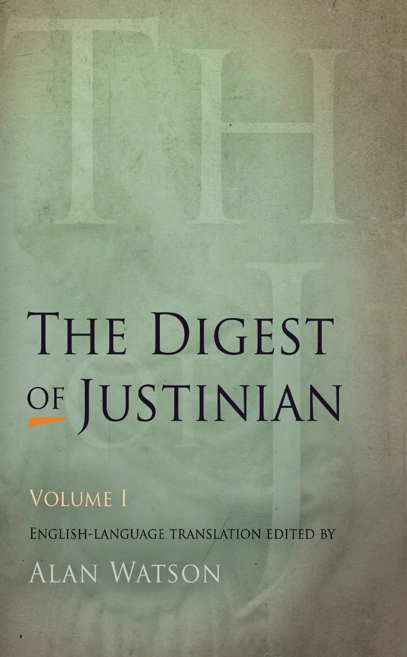 The Digest of Justinian, Volume 1