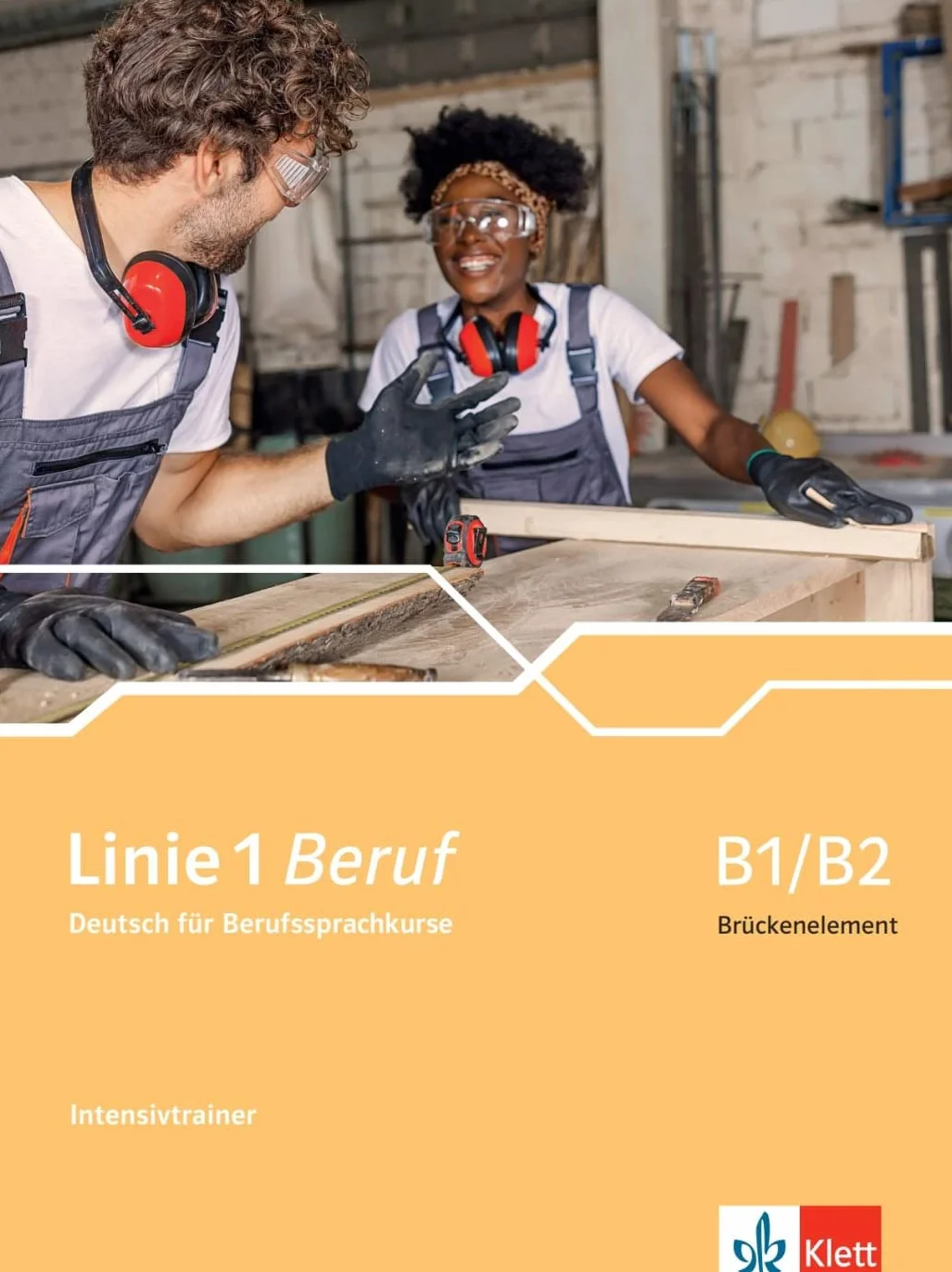 Linie 1 Beruf B1/B2 Brückenelement: Deutsch für Berufssprachkurse. Intensivtrainer