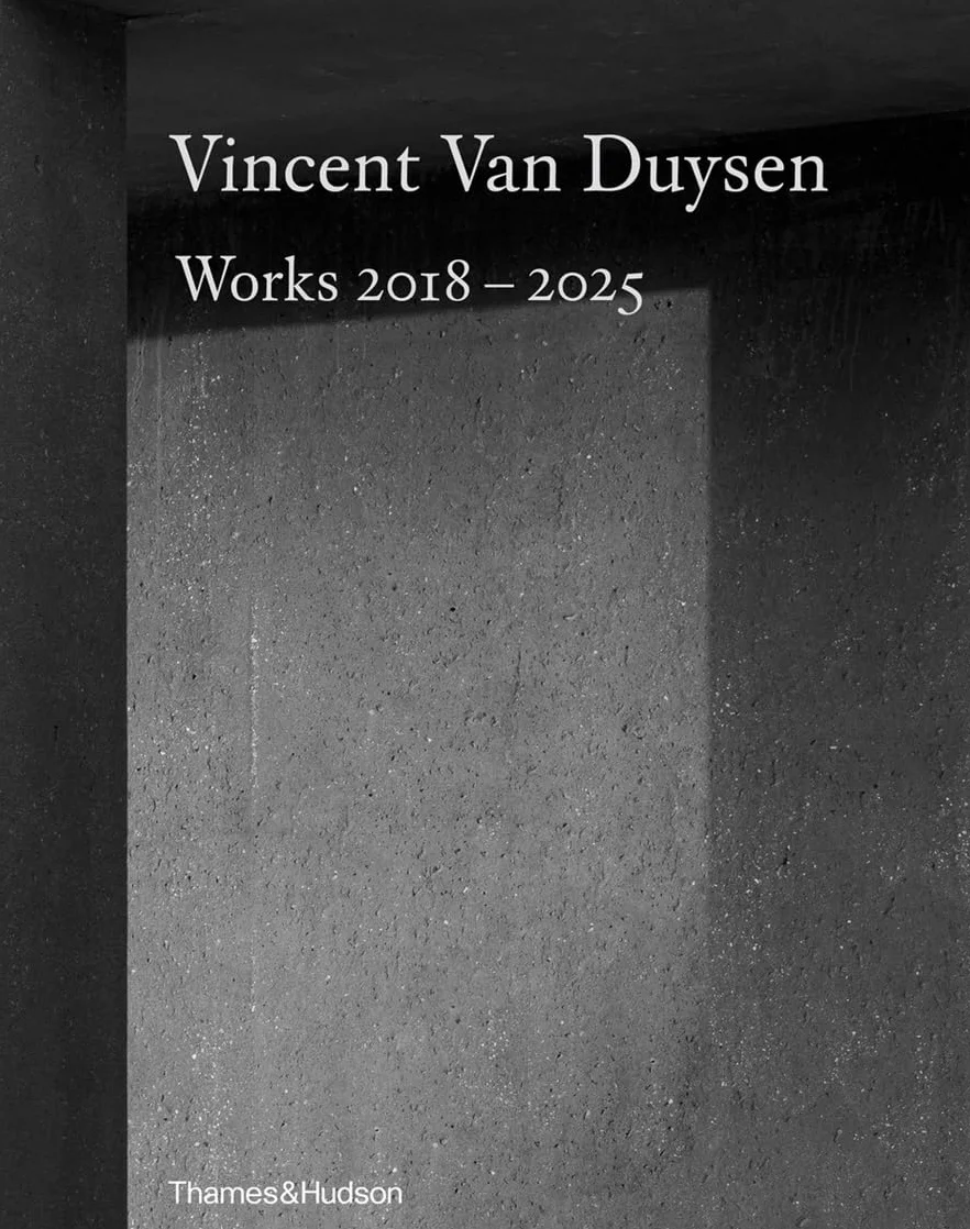 Vincent Van Duysen Works 2018-2025