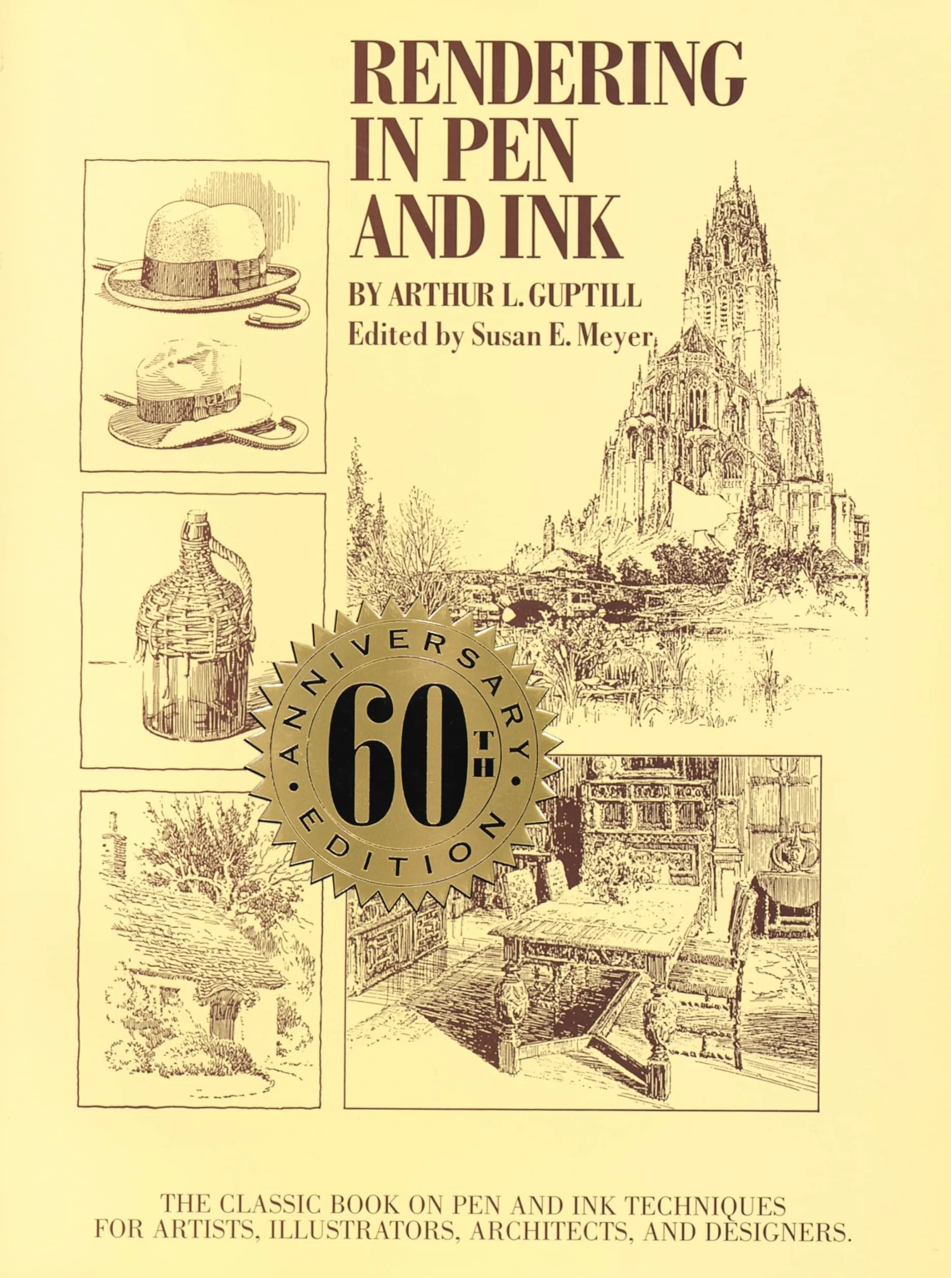 Rendering in Pen and Ink: Classic Book on Pen and Ink Techniques for Artists