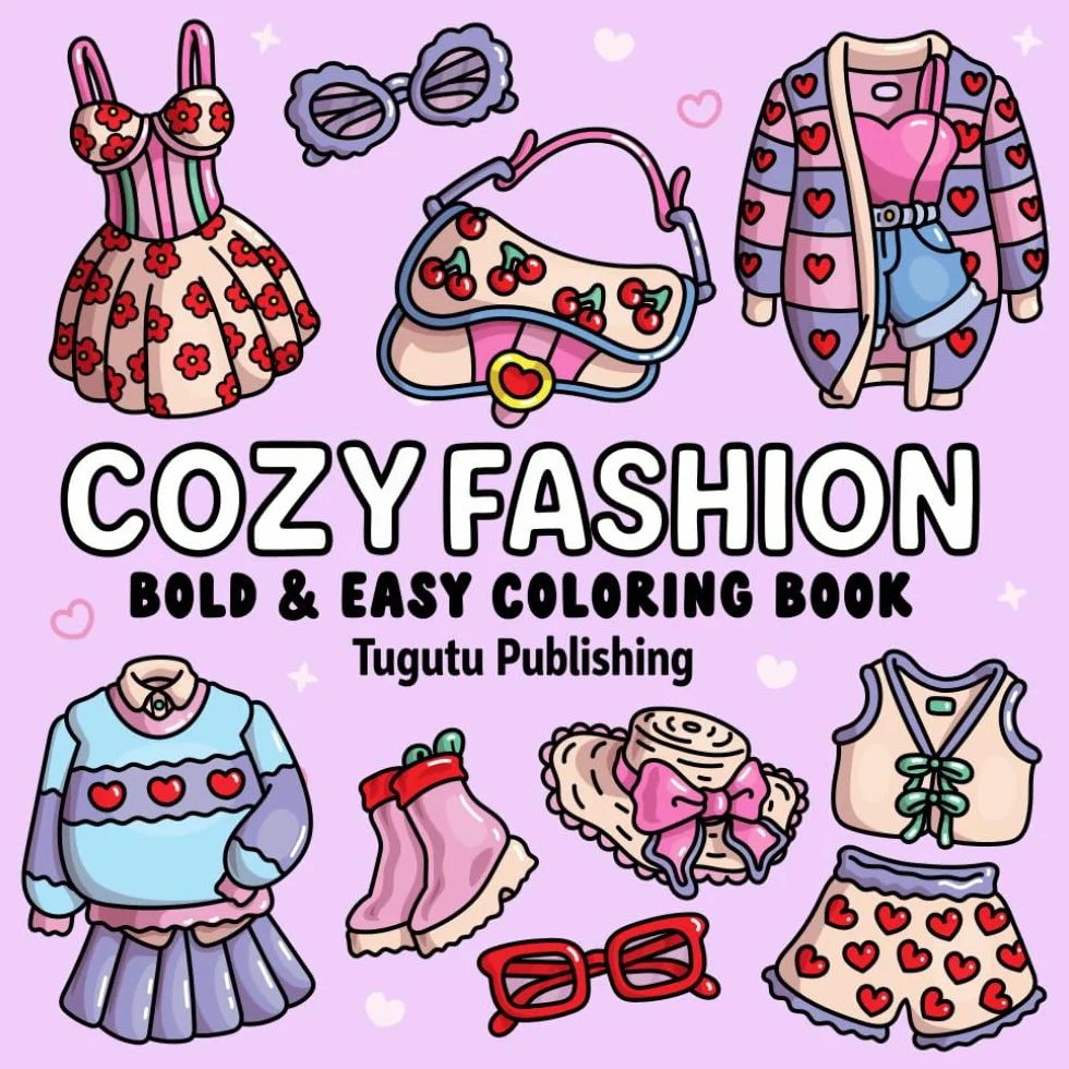 Big Bold and Easy Coloring Book for Adults and Teens Cute Chic Outfits Accessories Relaxation Stress Relief
