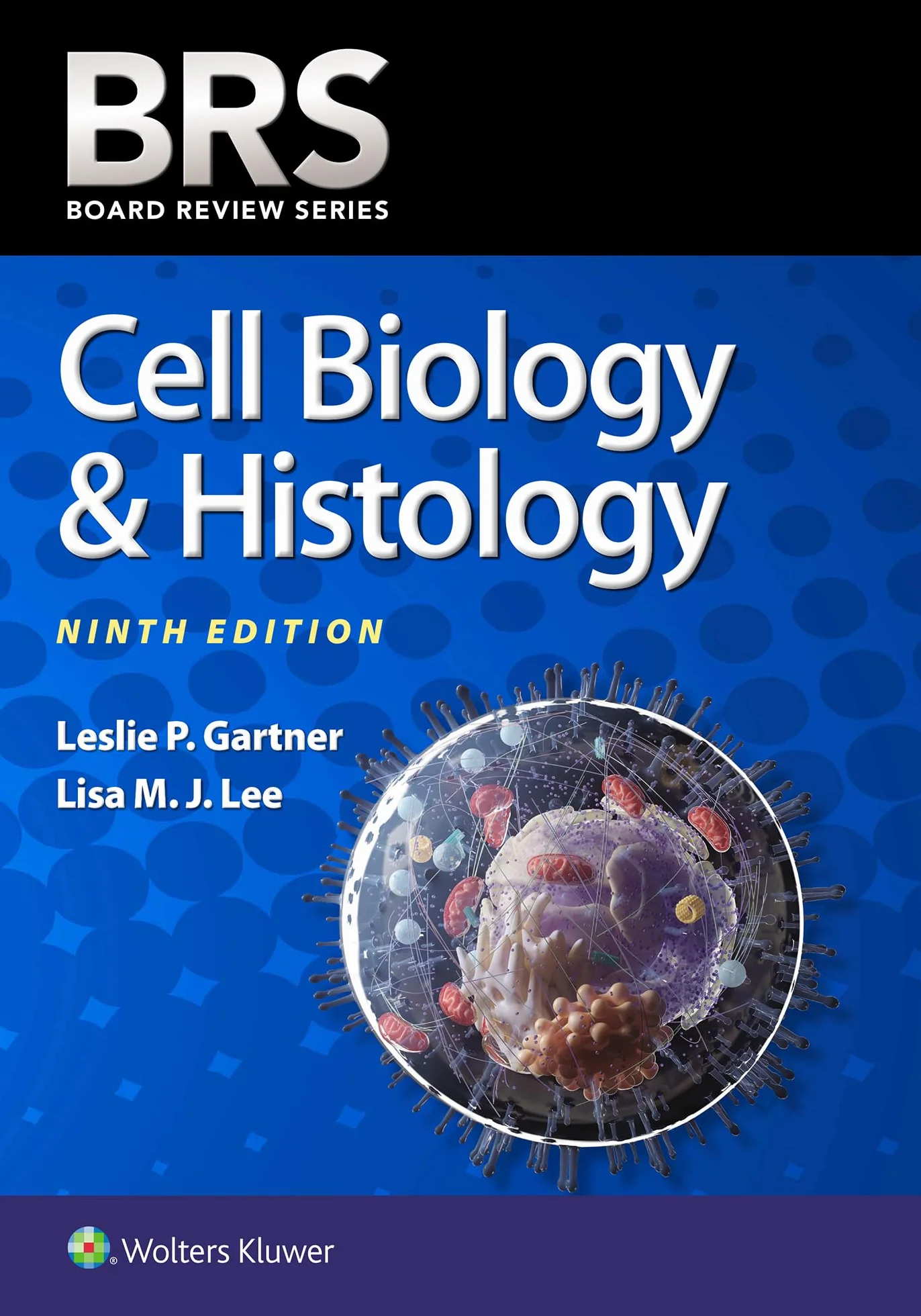 Brs Cell Biology & Histology